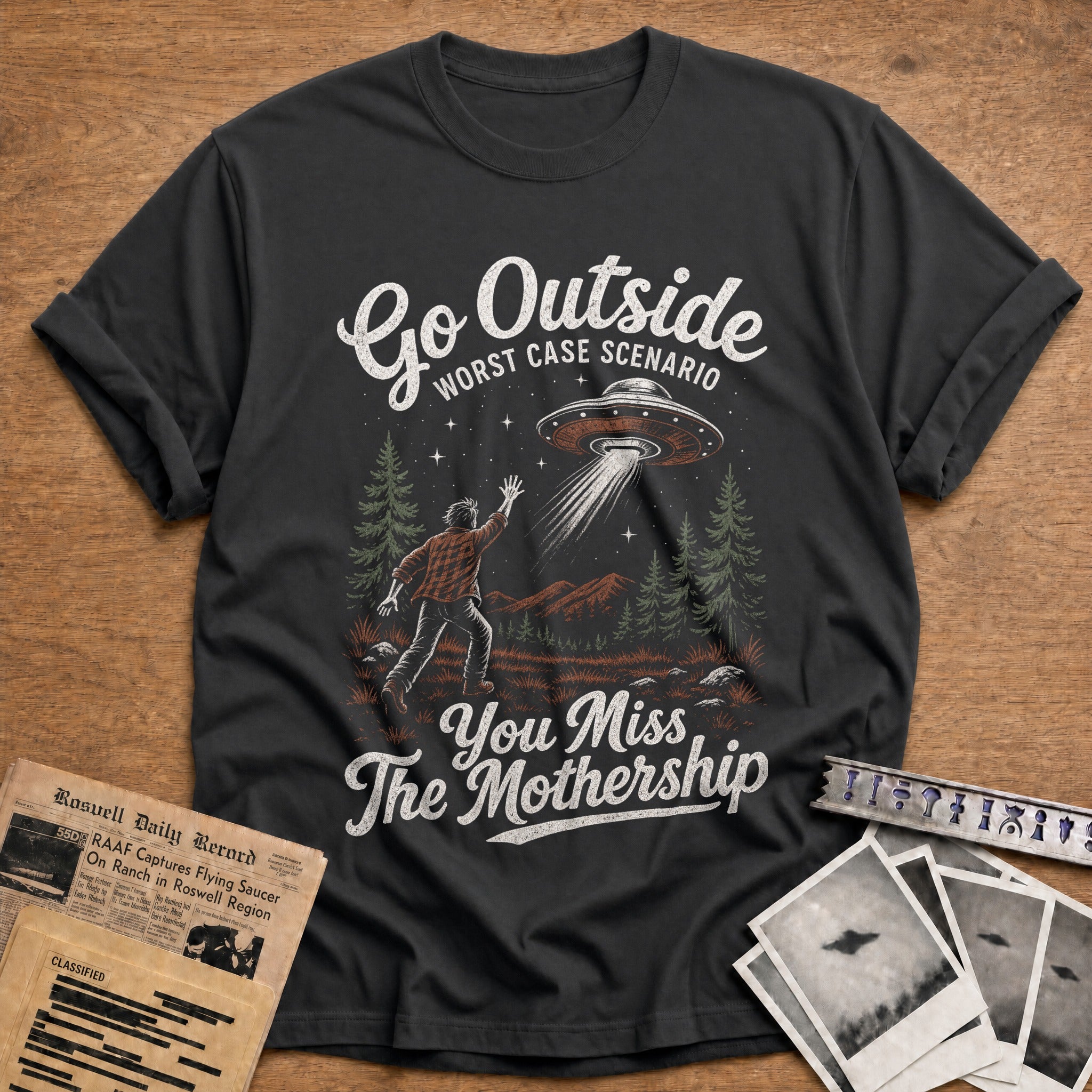 go outside worst case scenario you miss the - Charcoal