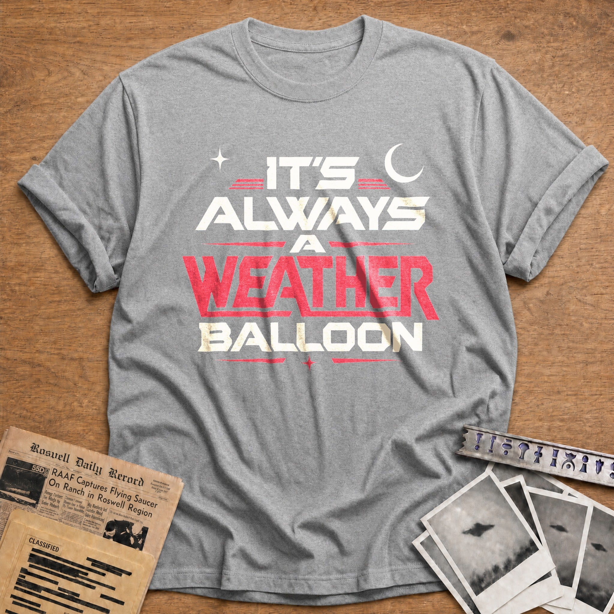 It's Always A Weather Balloon - Sport Grey