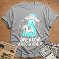 Save A Cow, Abduct A Human - Sport Grey