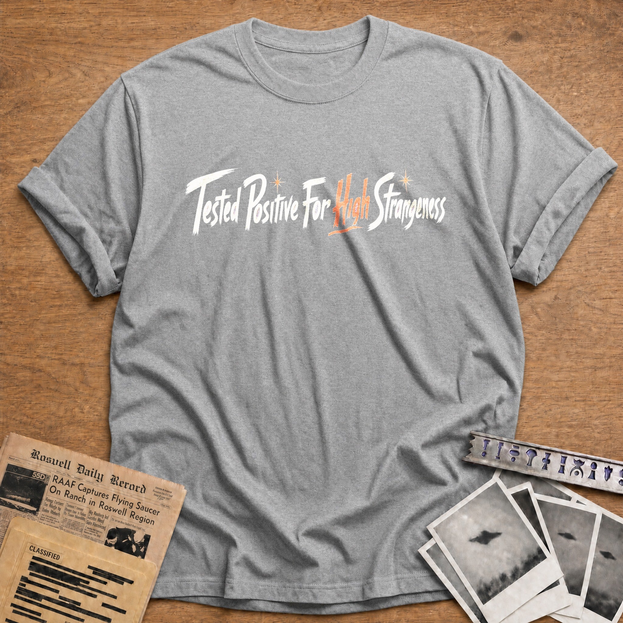 Tested Positive For High Strangeness - Sport Grey