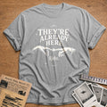 They're Already Here - Sport Grey
