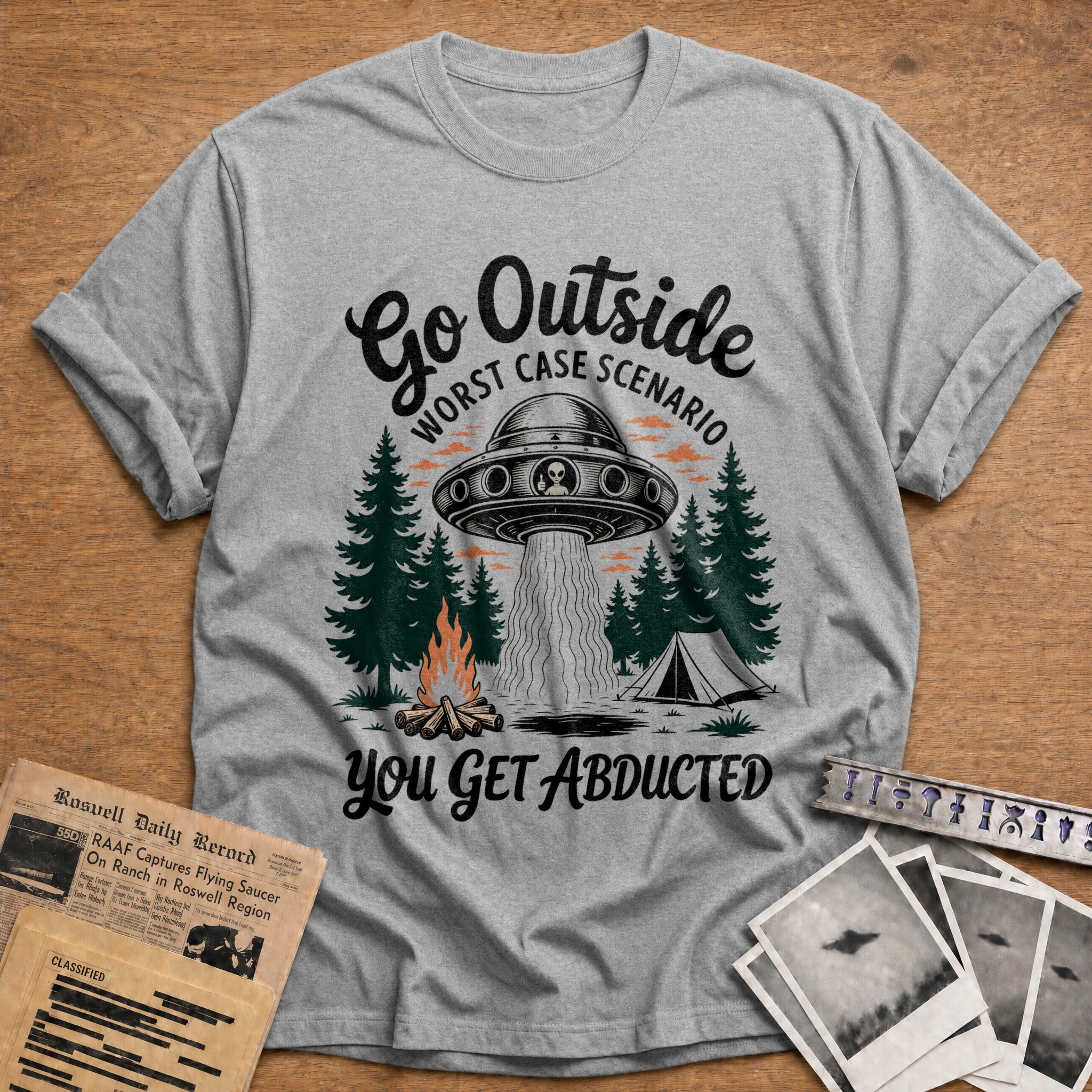 go outside worst case scenario you get abducted - Sport Grey