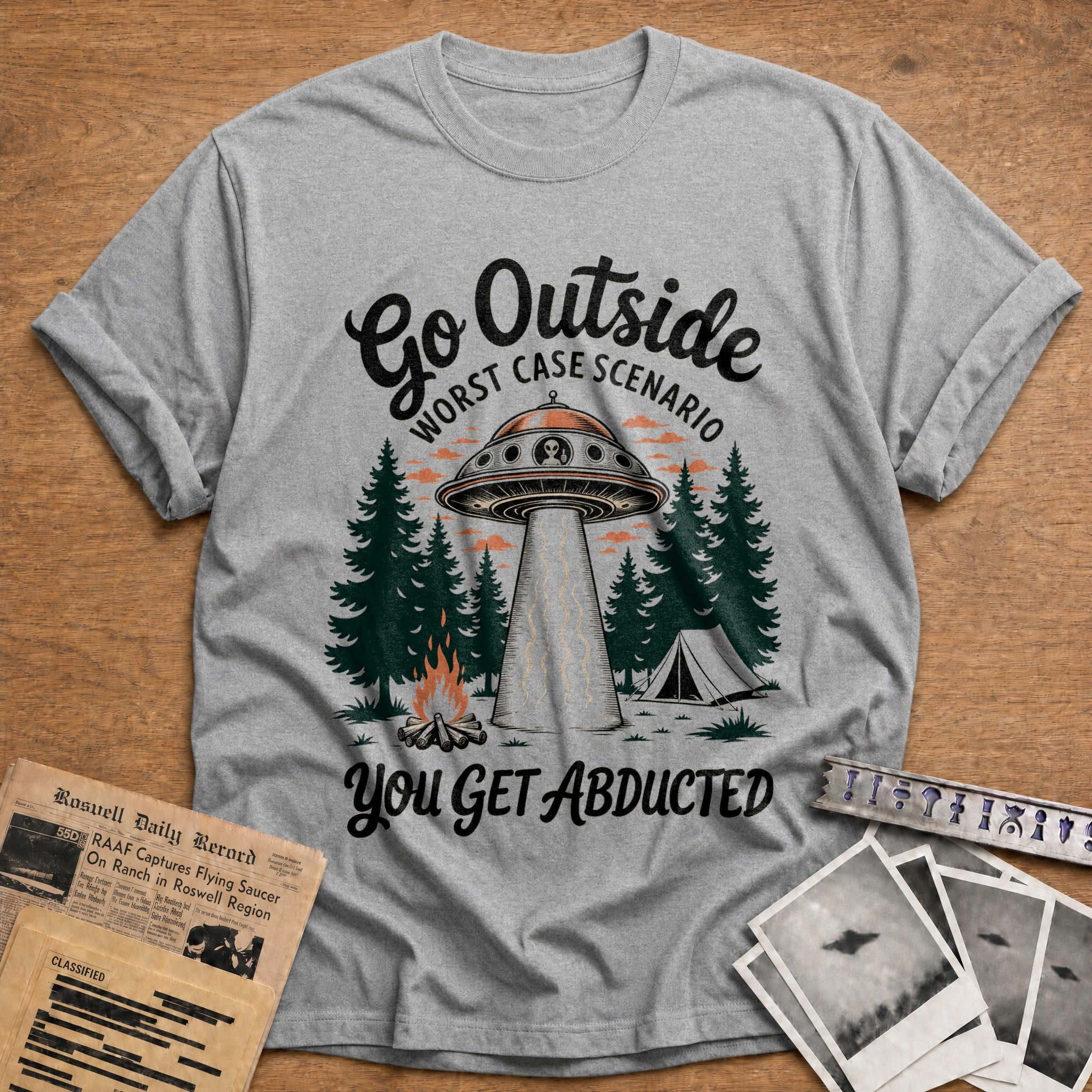 go outside worst case scenario you get abducted 2 - Sport Grey
