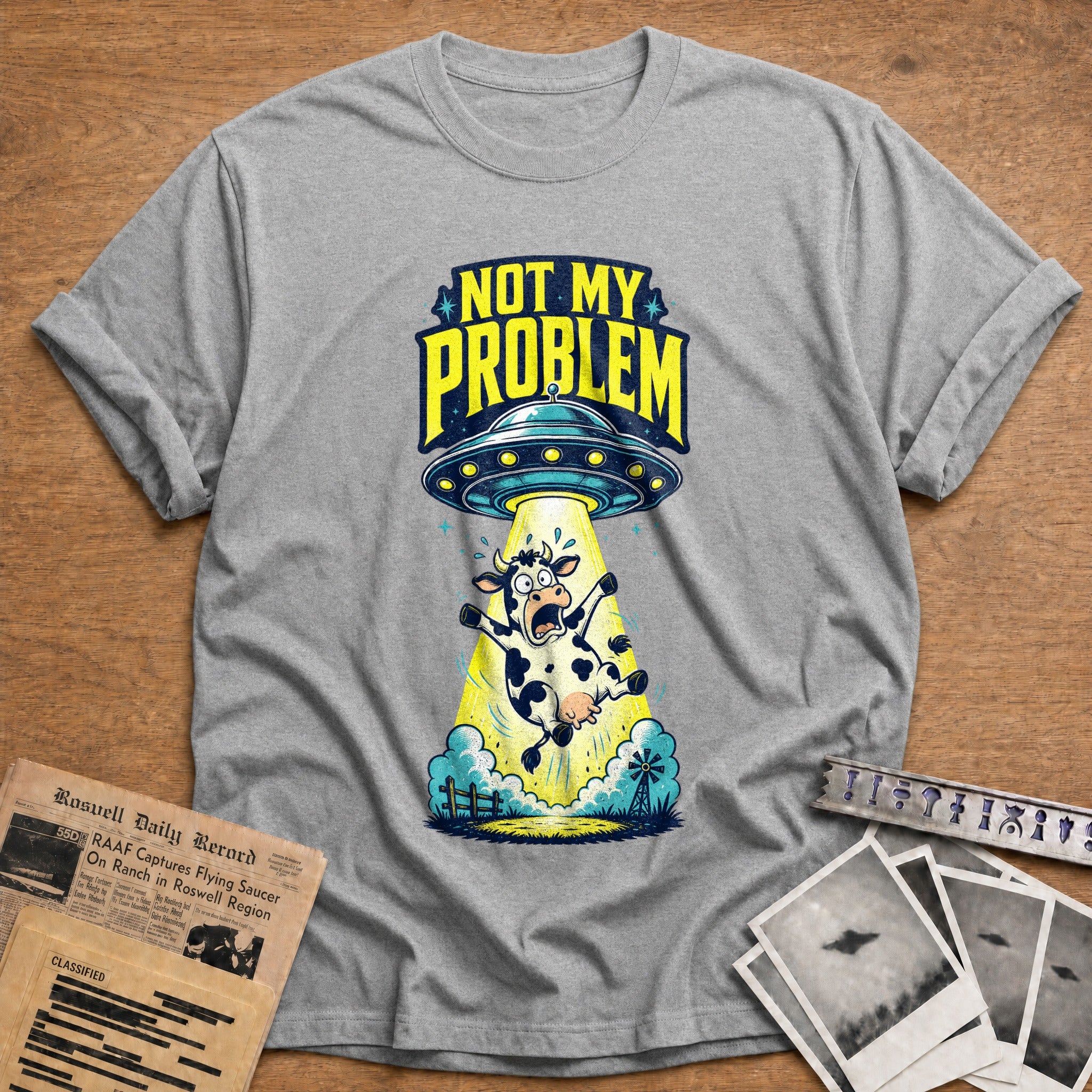 not my problem ufo alien abduction funny - Sport Grey