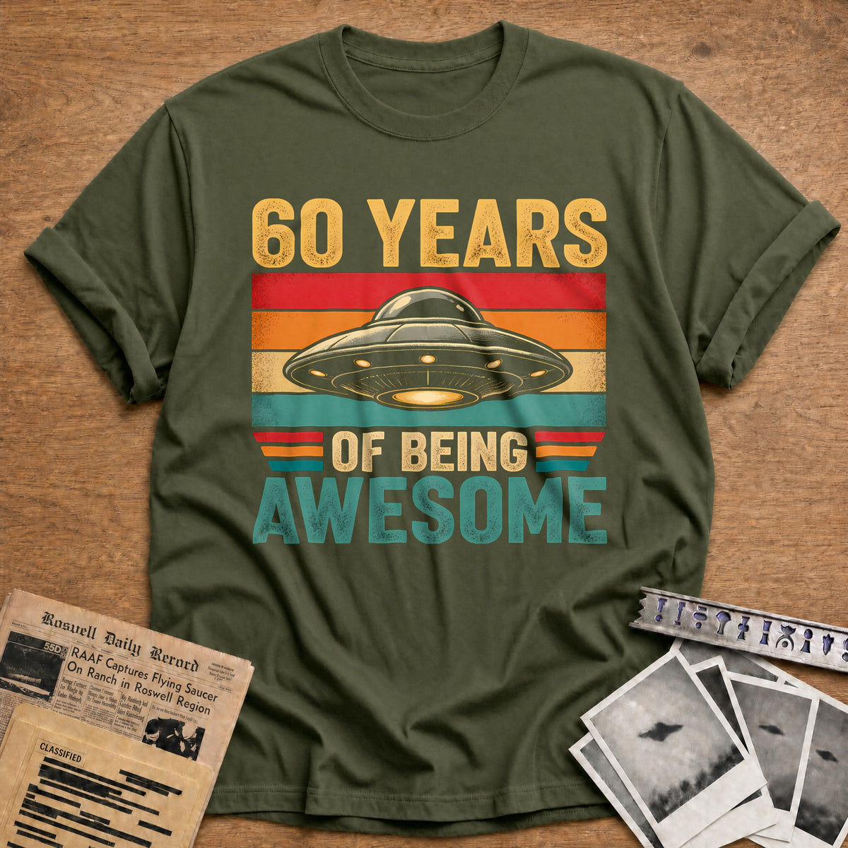 60 Being Awesome T-Shirt - Military Green