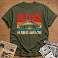 80 Being Awesome T-Shirt - Military Green