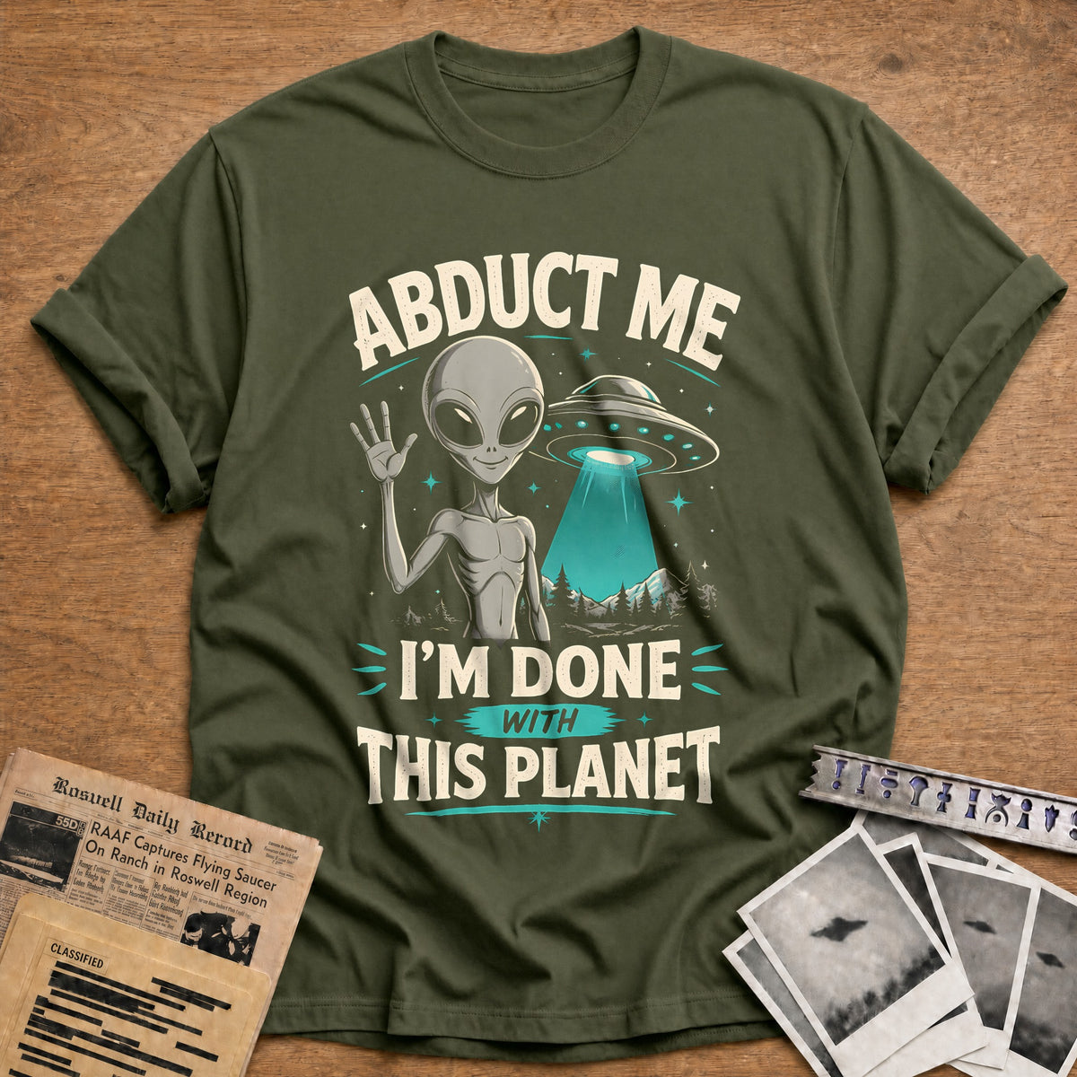 Abduct Me Done Planet 65 T-Shirt - Military Green
