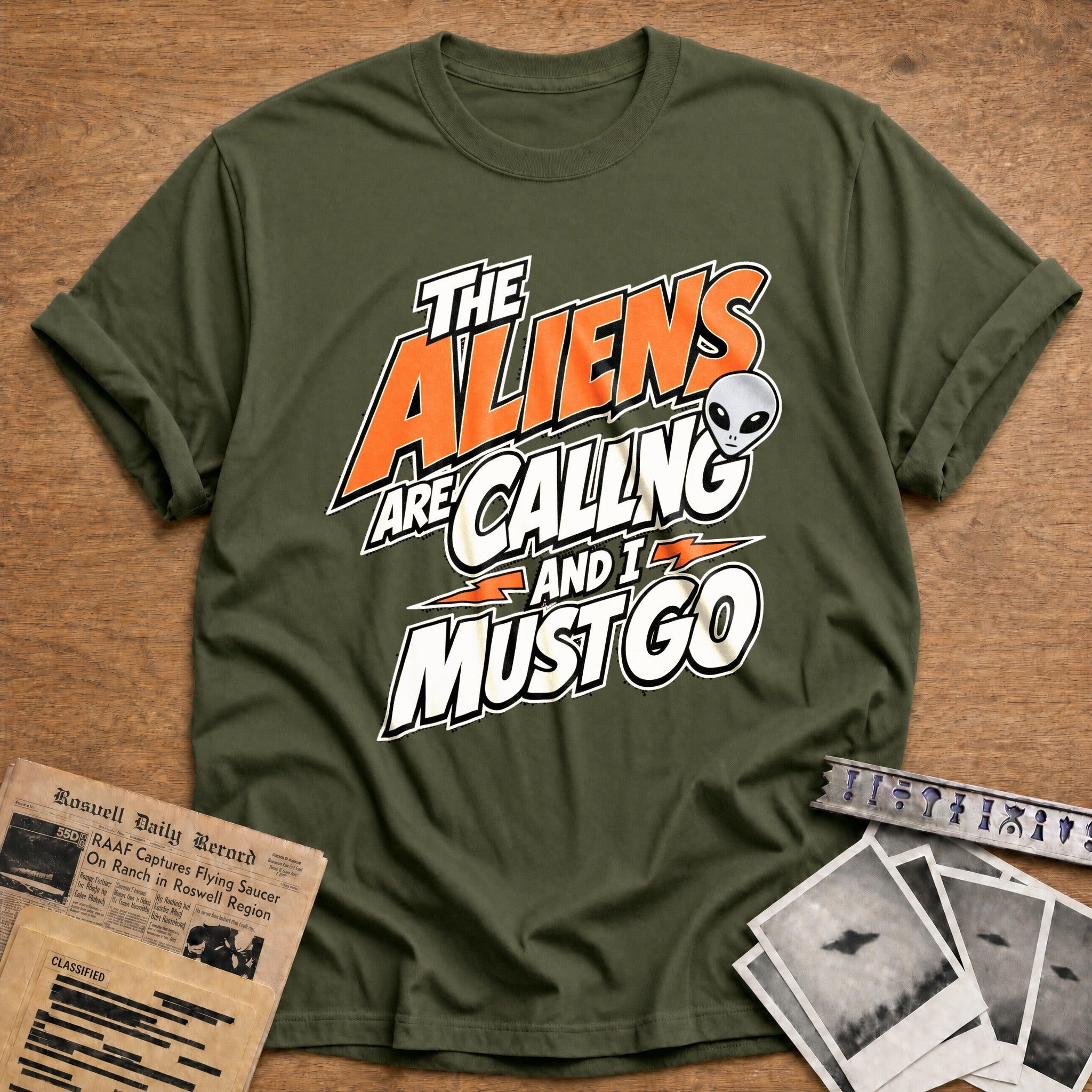 Aliens Are Calling - Military Green