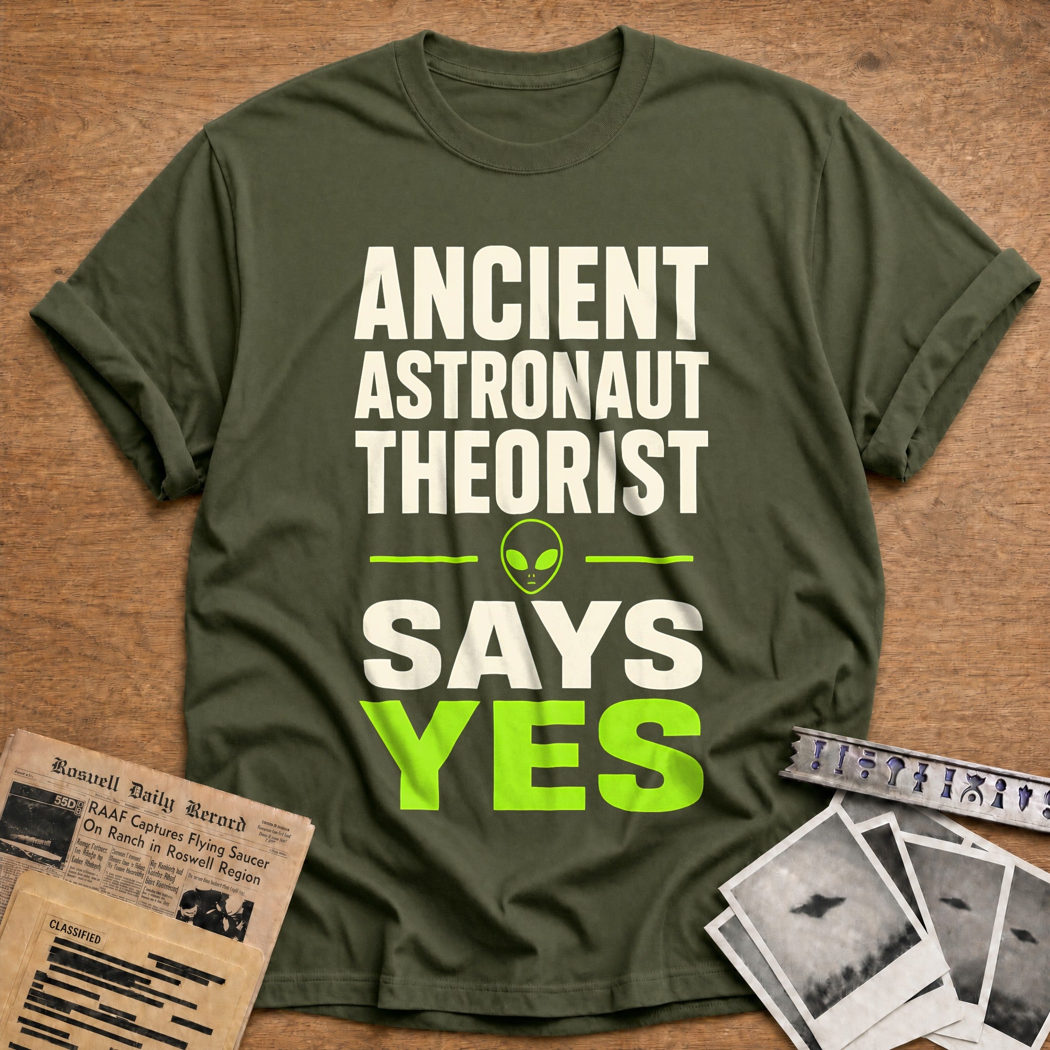 Ancient Astronaut Theorist 37 T-Shirt - Military Green