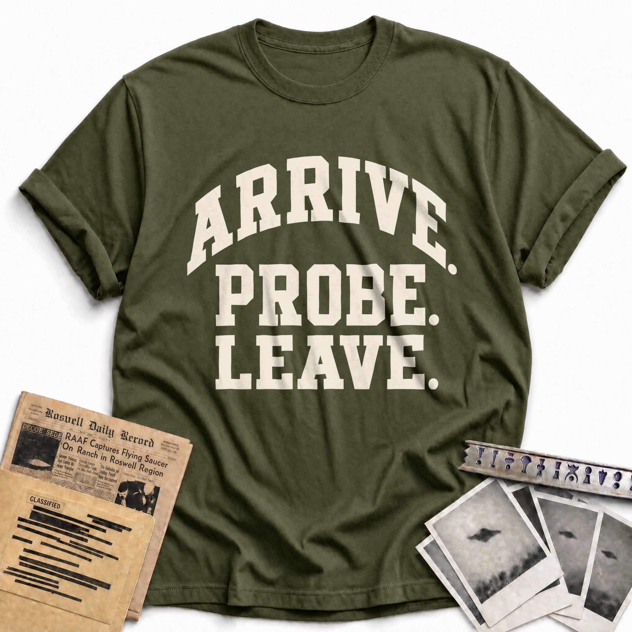 Arrive Probe Leave 05 - Military Green