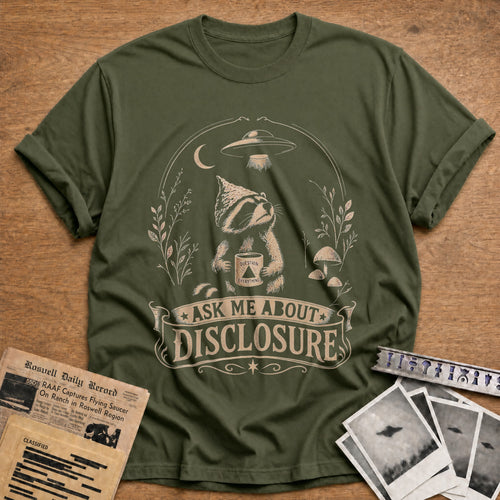 Ask Me About Disclosure 02 - Military Green