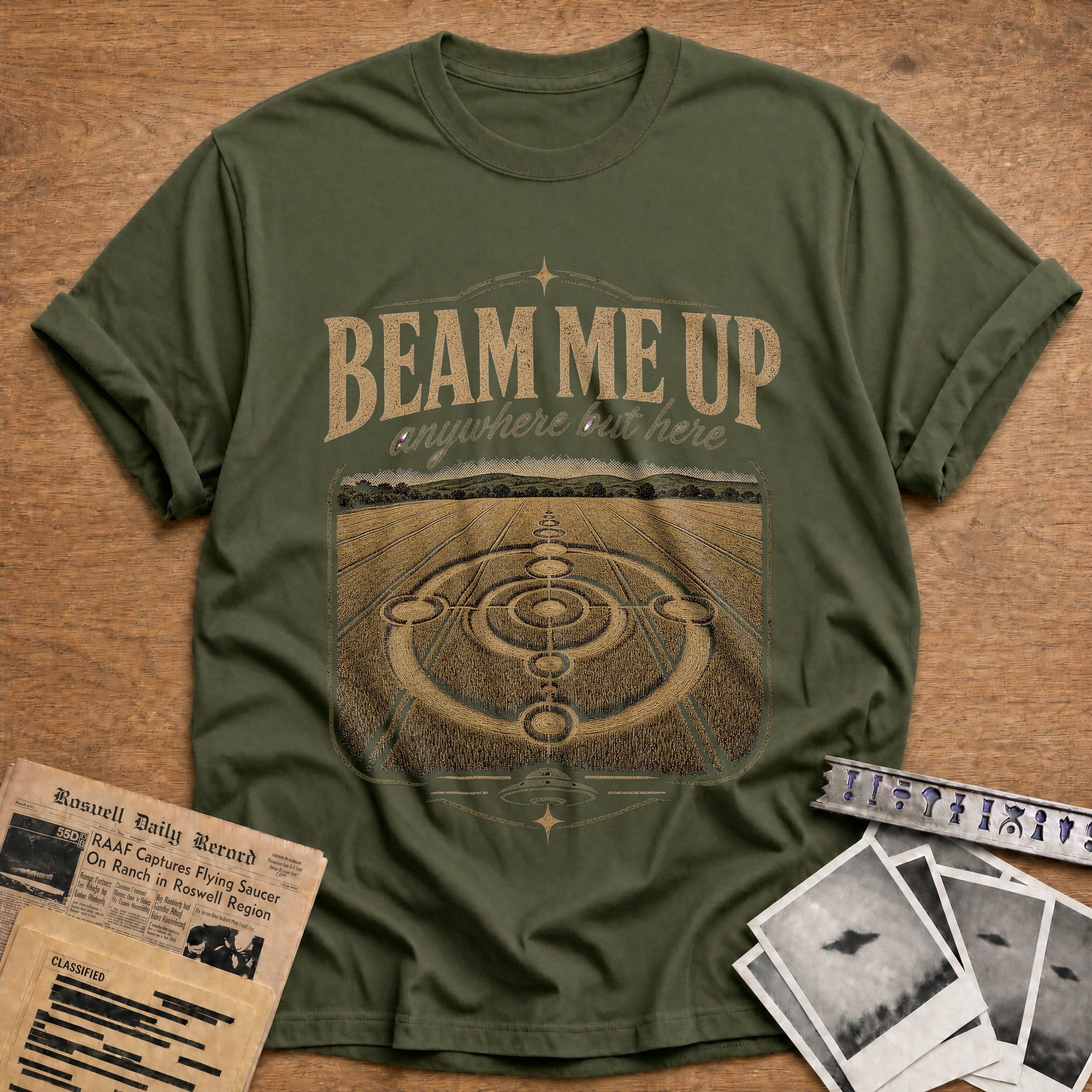 Beam Me Up Anywhere But Here 03 - Military Green