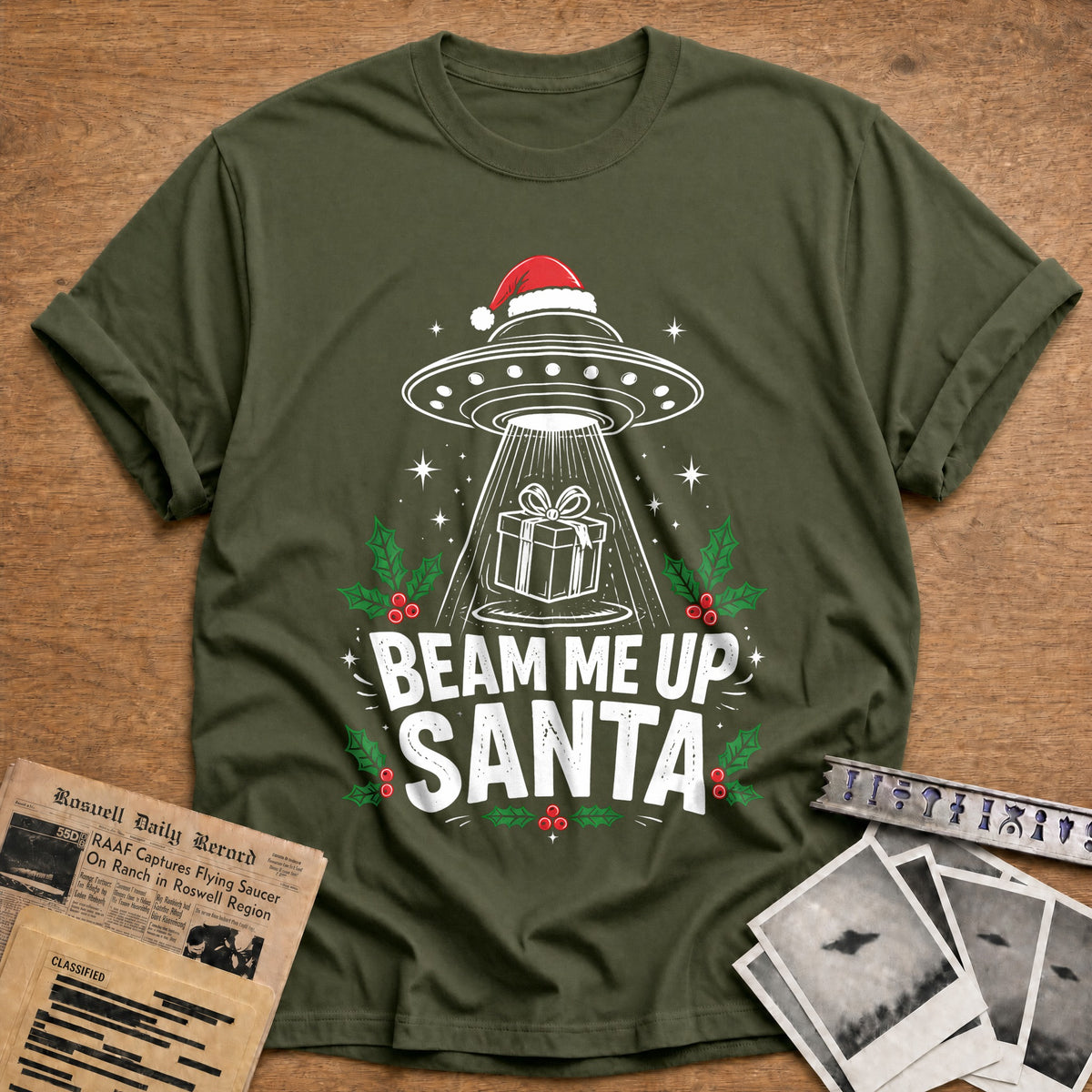 Beam Me Up Santa 82 T-Shirt - Military Green