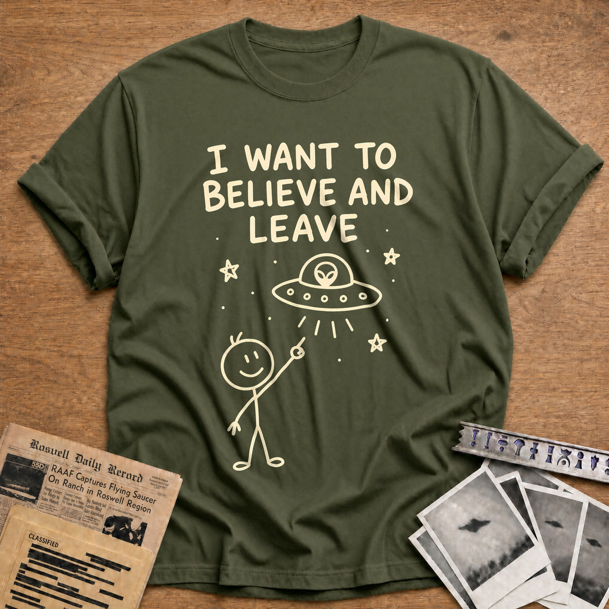 Believe And Leave 24 T-Shirt - Military Green