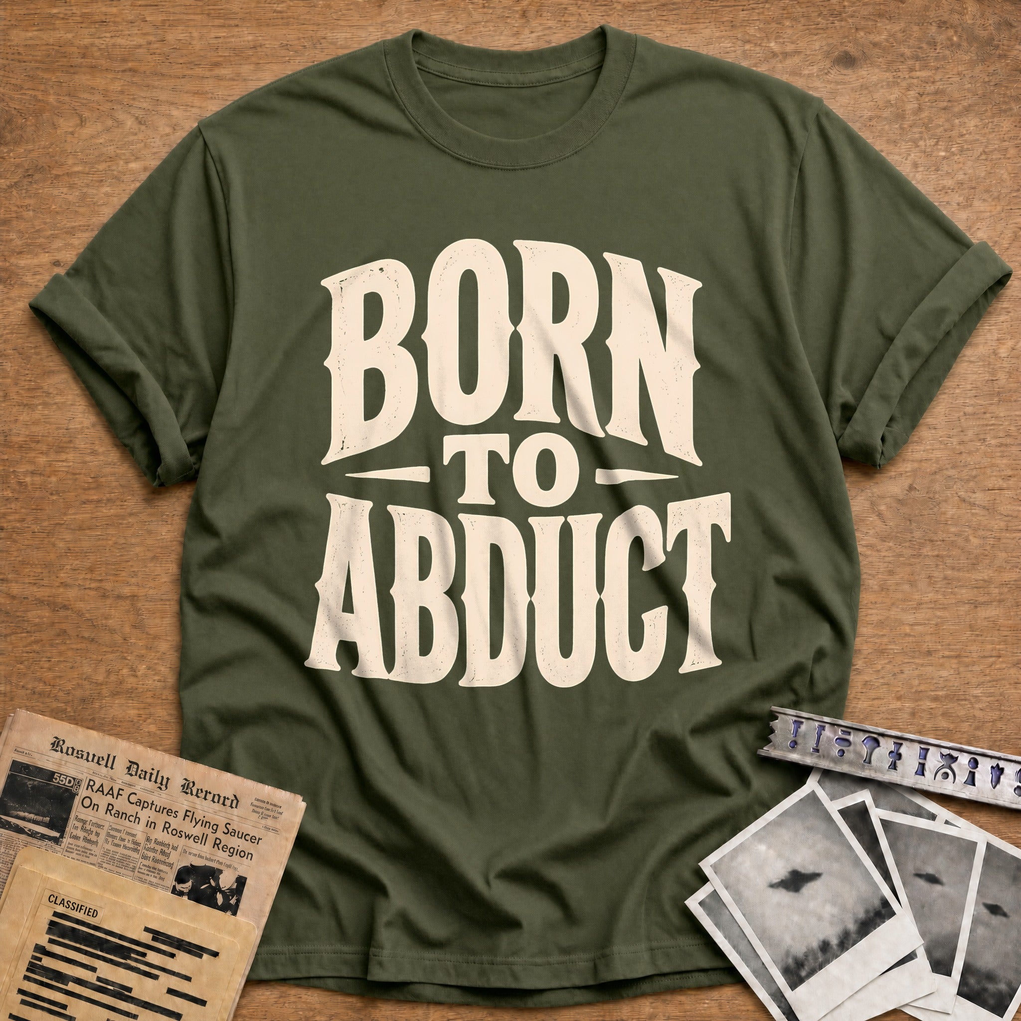 Born To Abduct 60 T-Shirt - Military Green