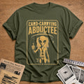Card Carrying Abductee 02 - Military Green