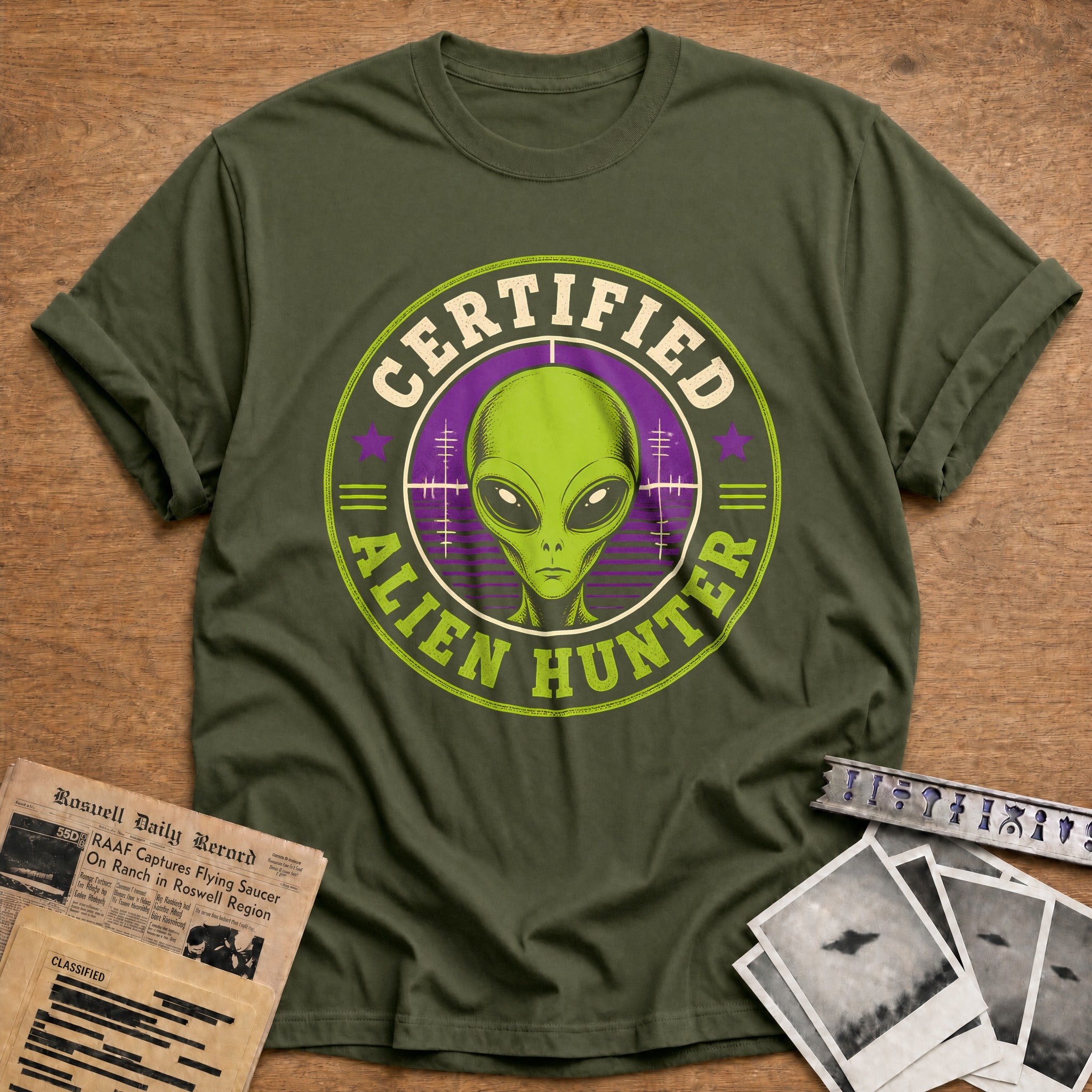 Certified Alien Hunter 68 T-Shirt - Military Green