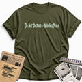 Do Not Disturb Awaiting Pickup 04 - Military Green