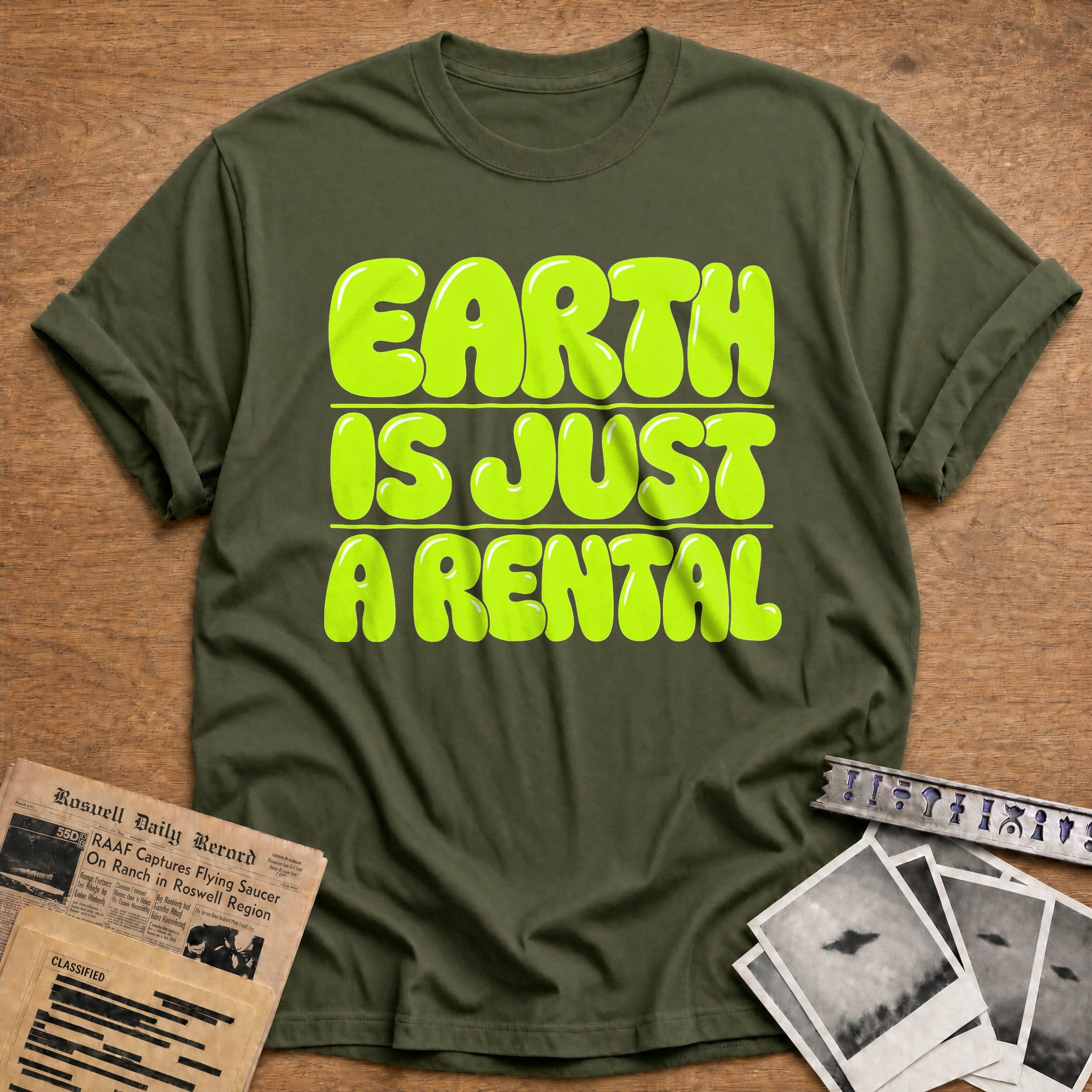 Earth Is Just A Rental 02 - Military Green
