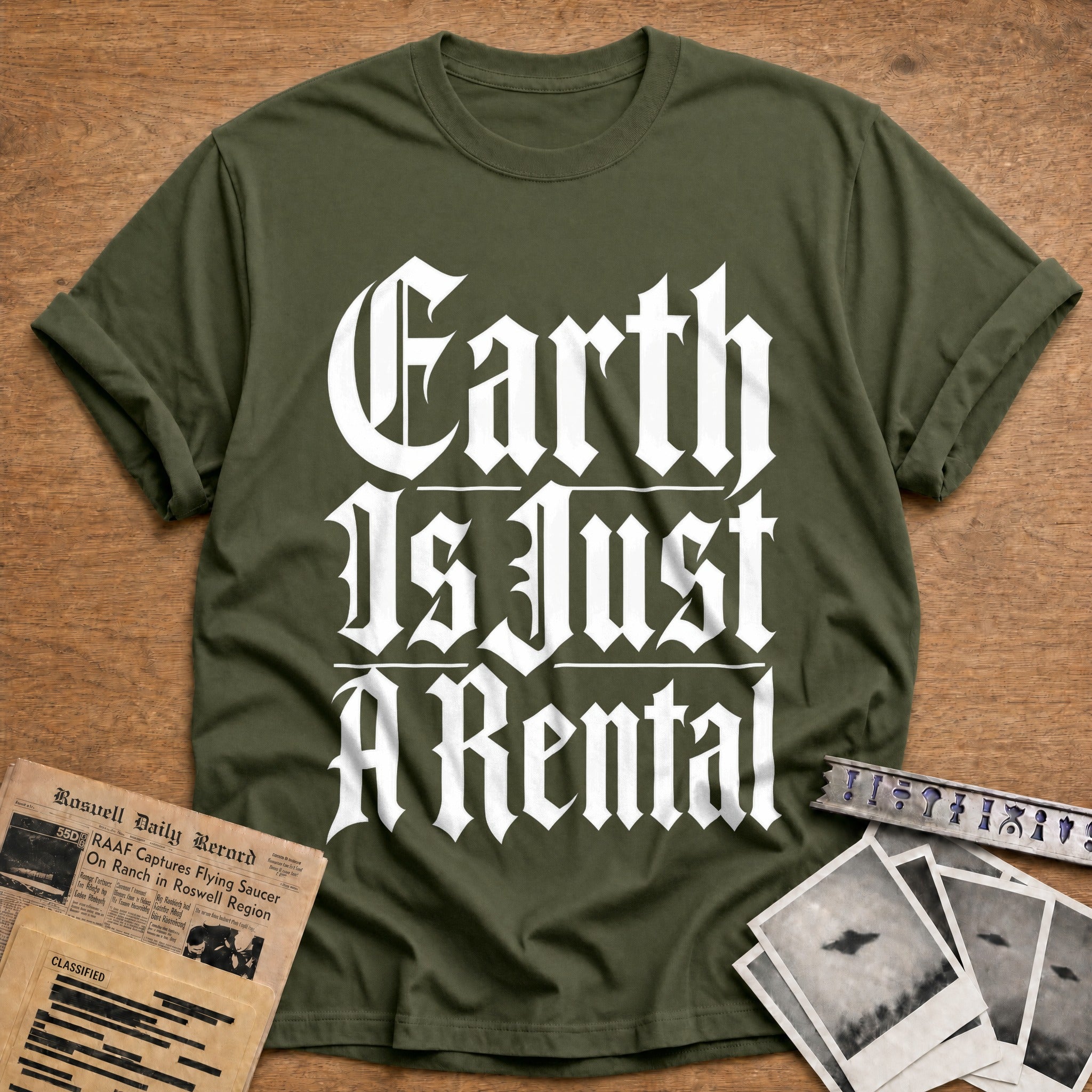 Earth Is Just A Rental 04 - Military Green