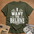 I Want To Believe 01 - Military Green