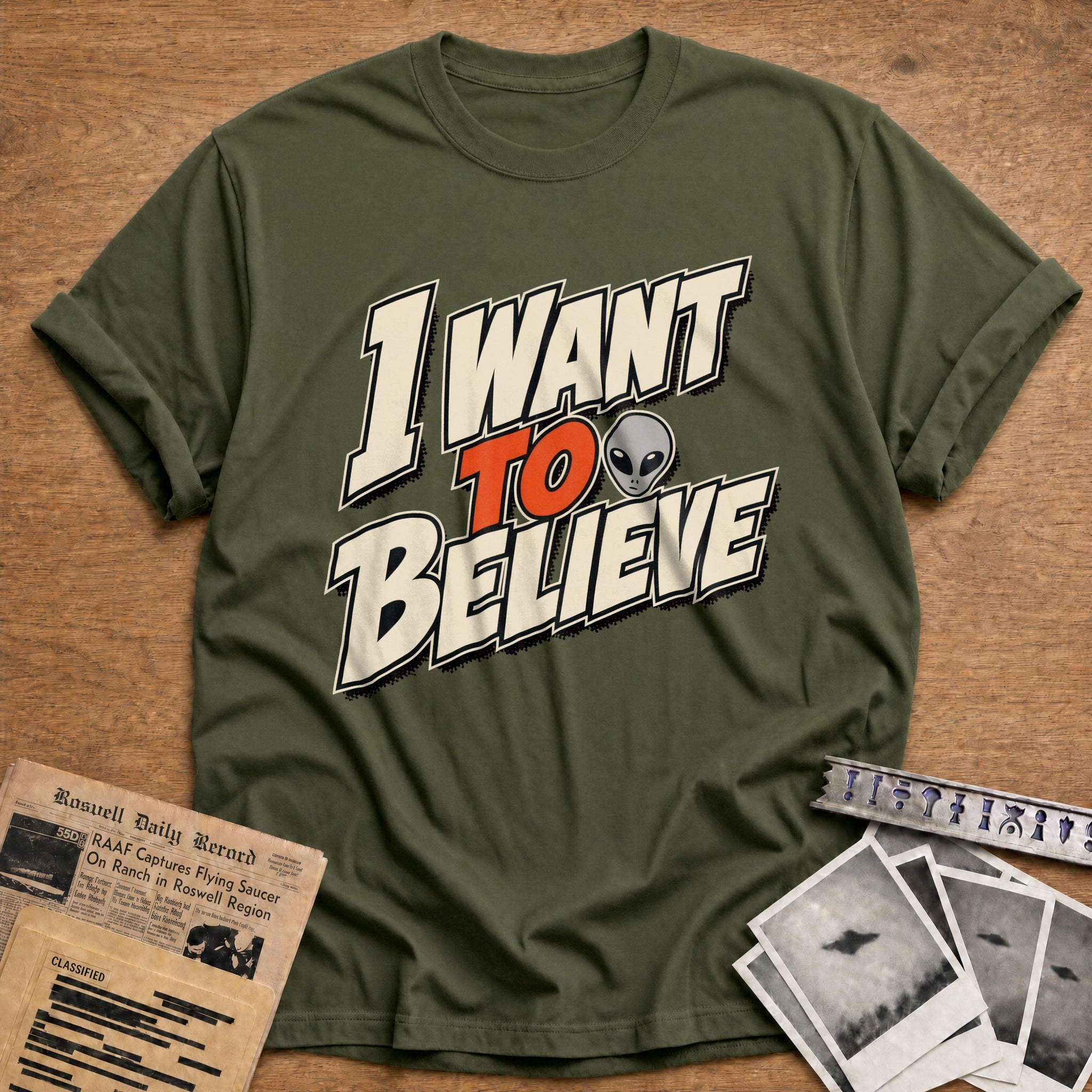 I Want To Believe 02 - Military Green