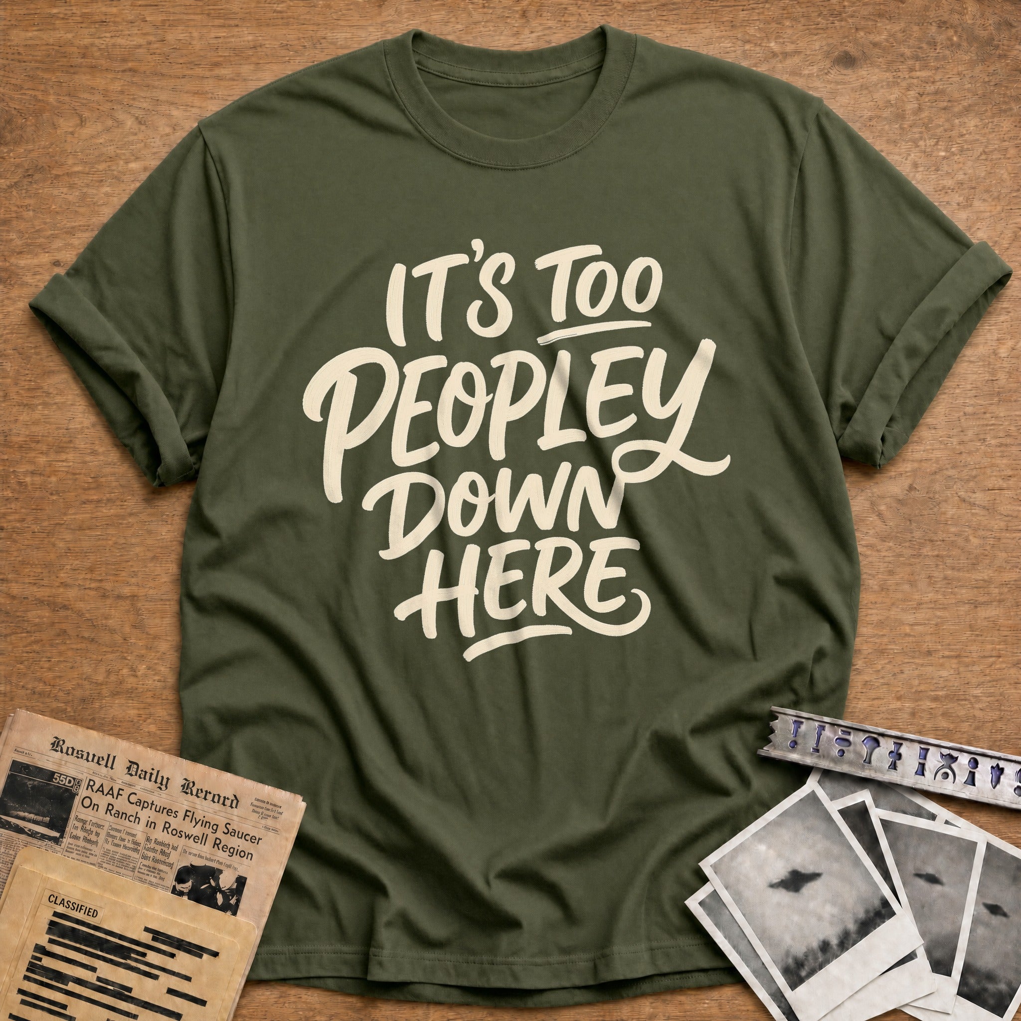 Its Too Peopley Down Here 01 - Military Green