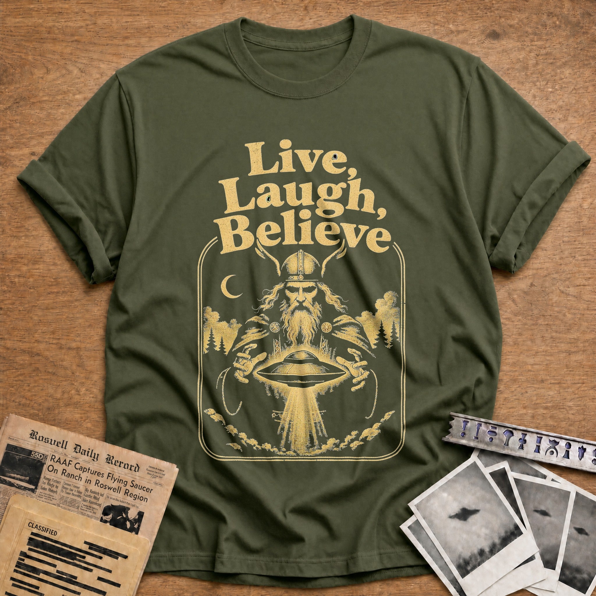 Live, Laugh, Abduct - Military Green