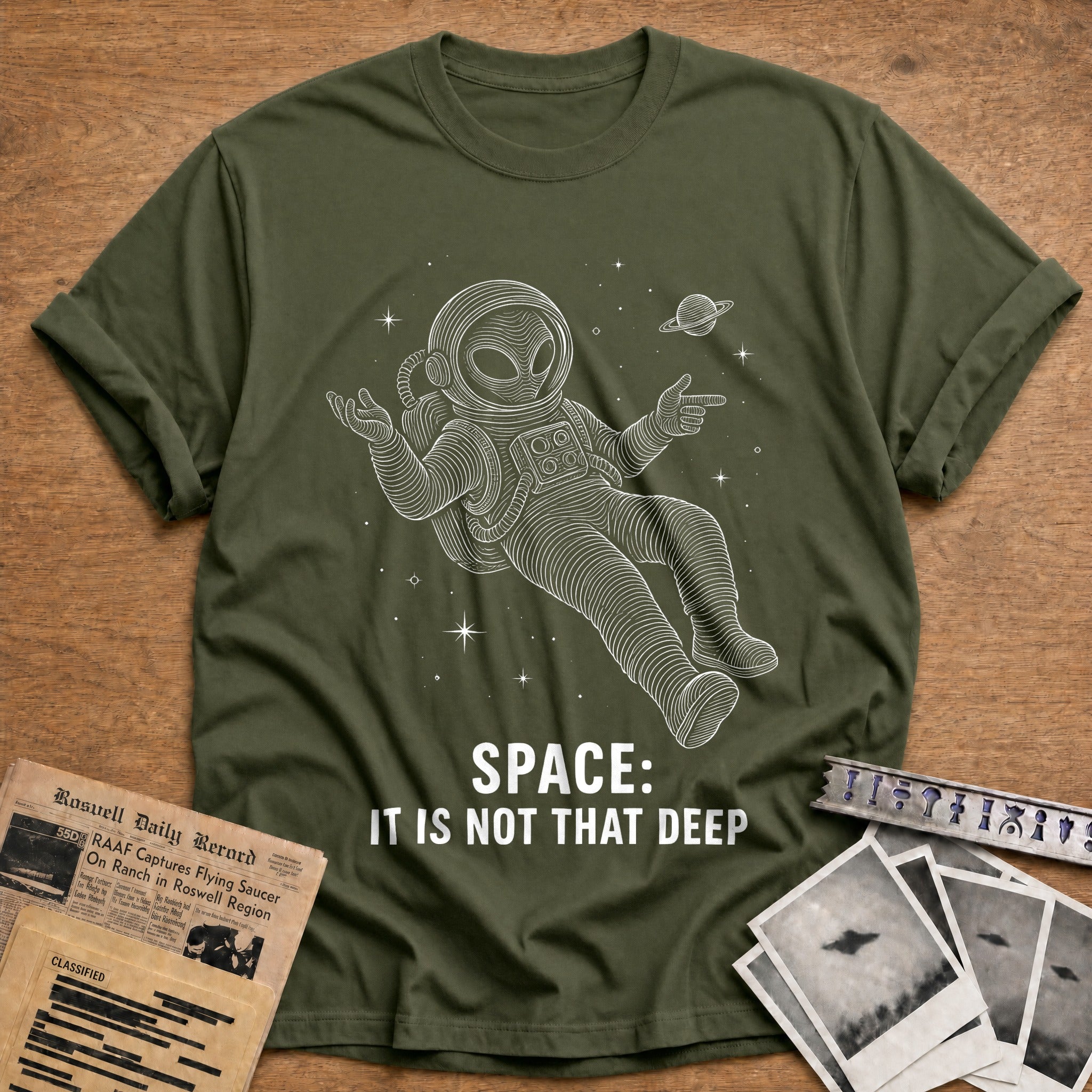 Not That Deep T-Shirt - Military Green