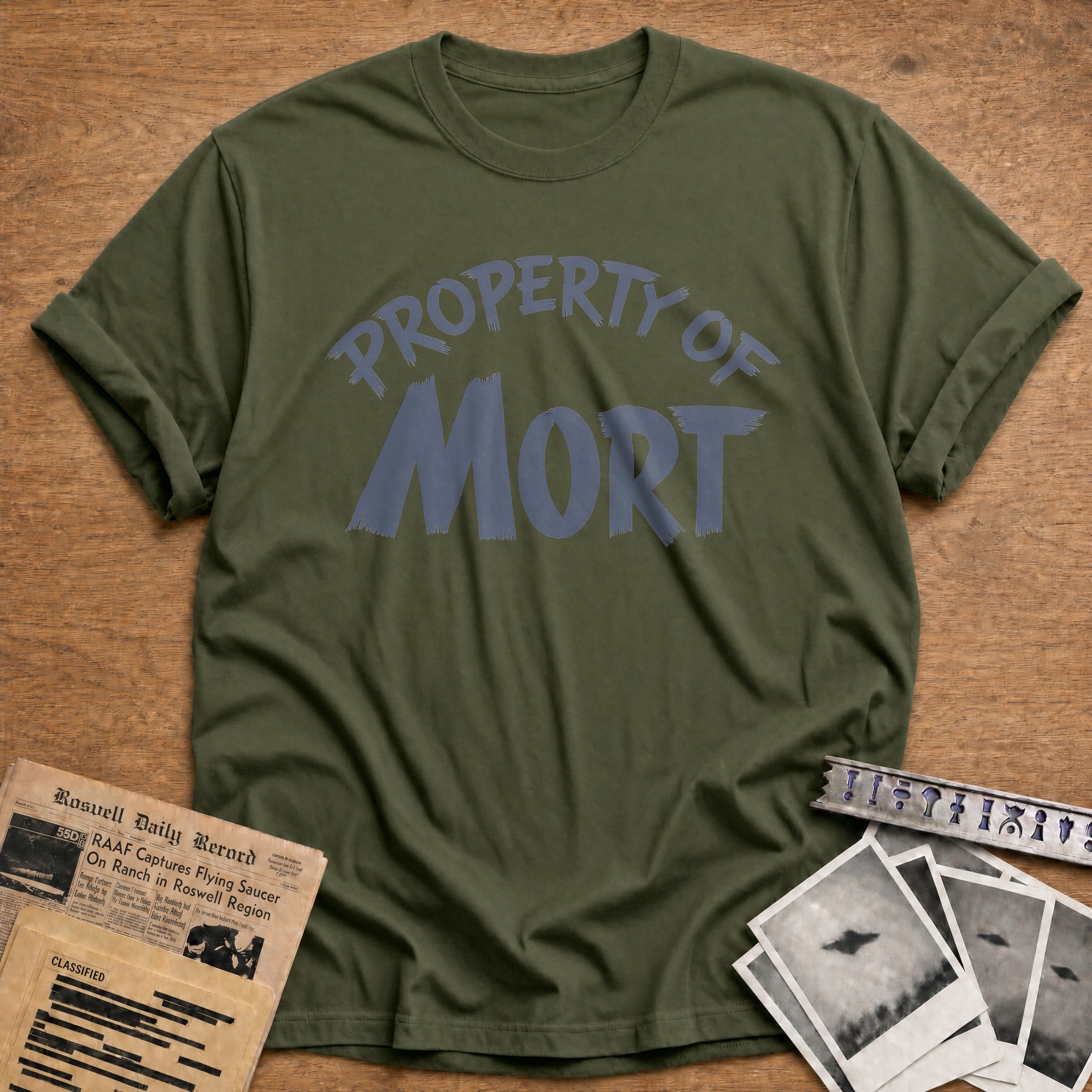 Property Of Mort 01 - Military Green