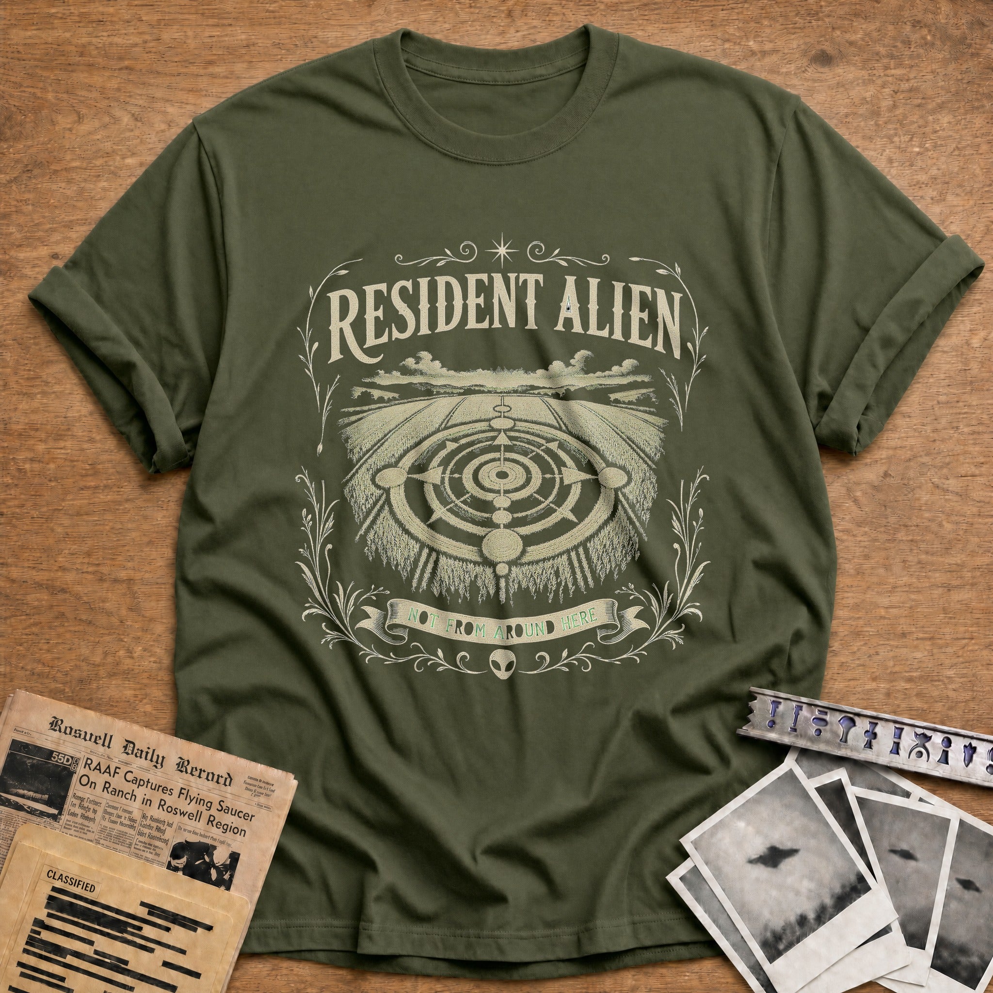 Resident Alien Not From Around Here - Military Green