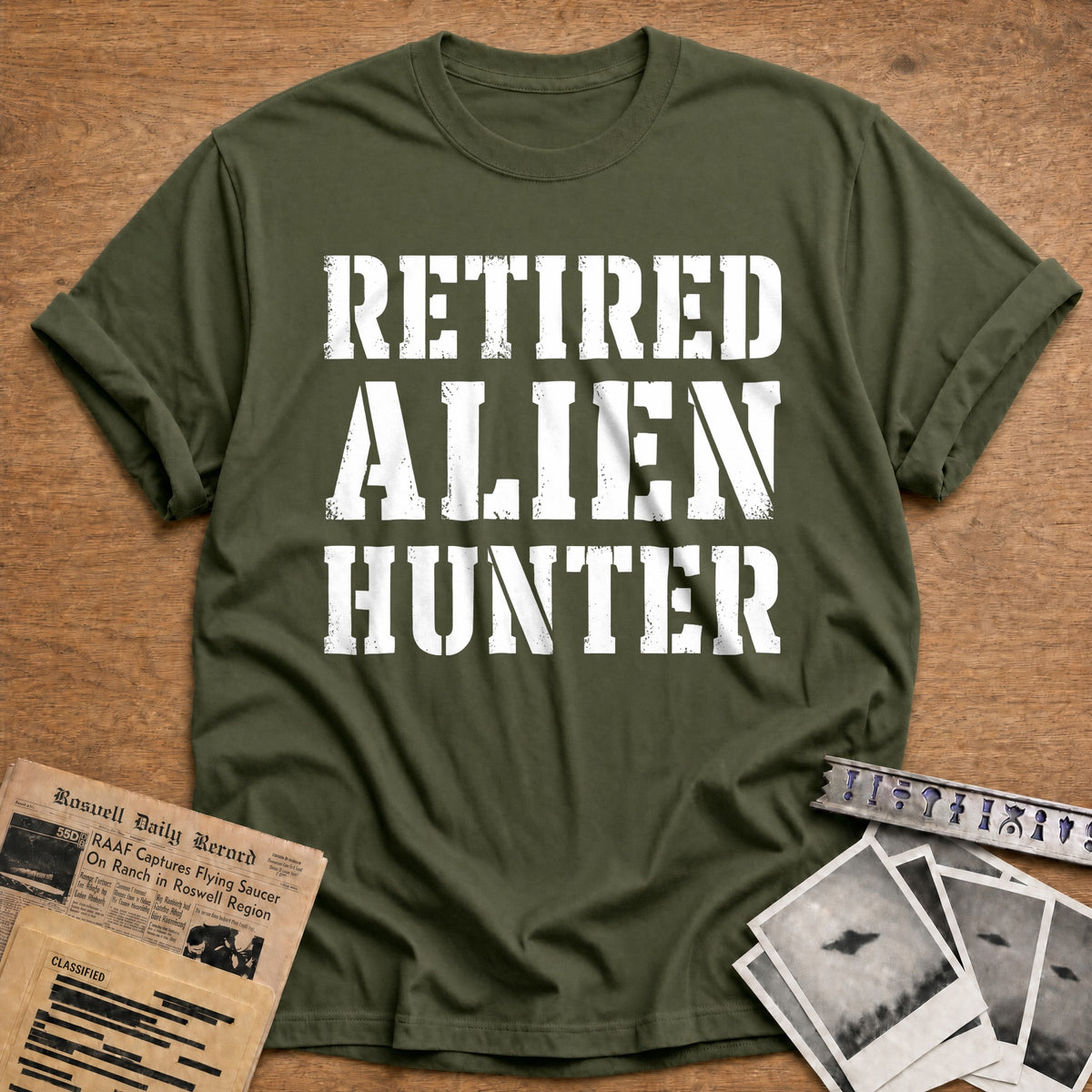 Retired Alien Hunter 39 T-Shirt - Military Green