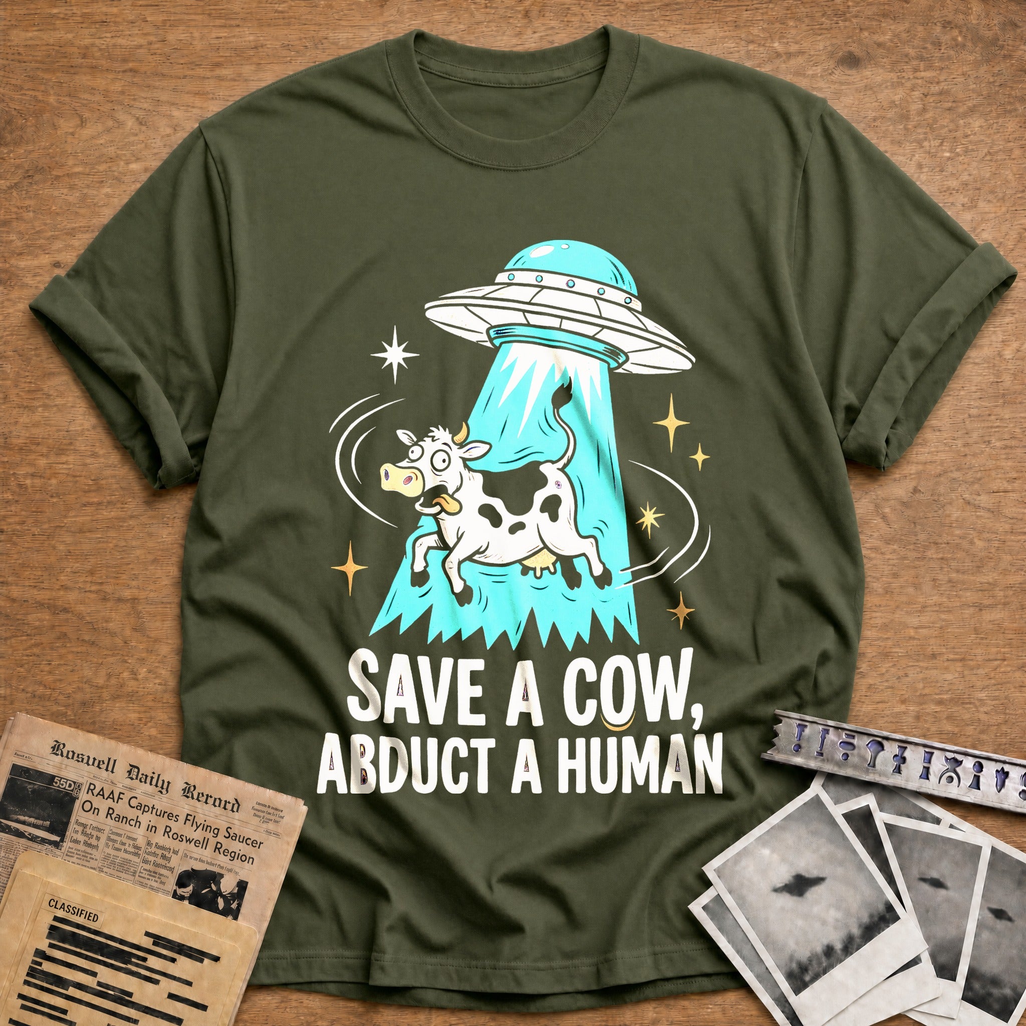 Save A Cow, Abduct A Human - Military Green