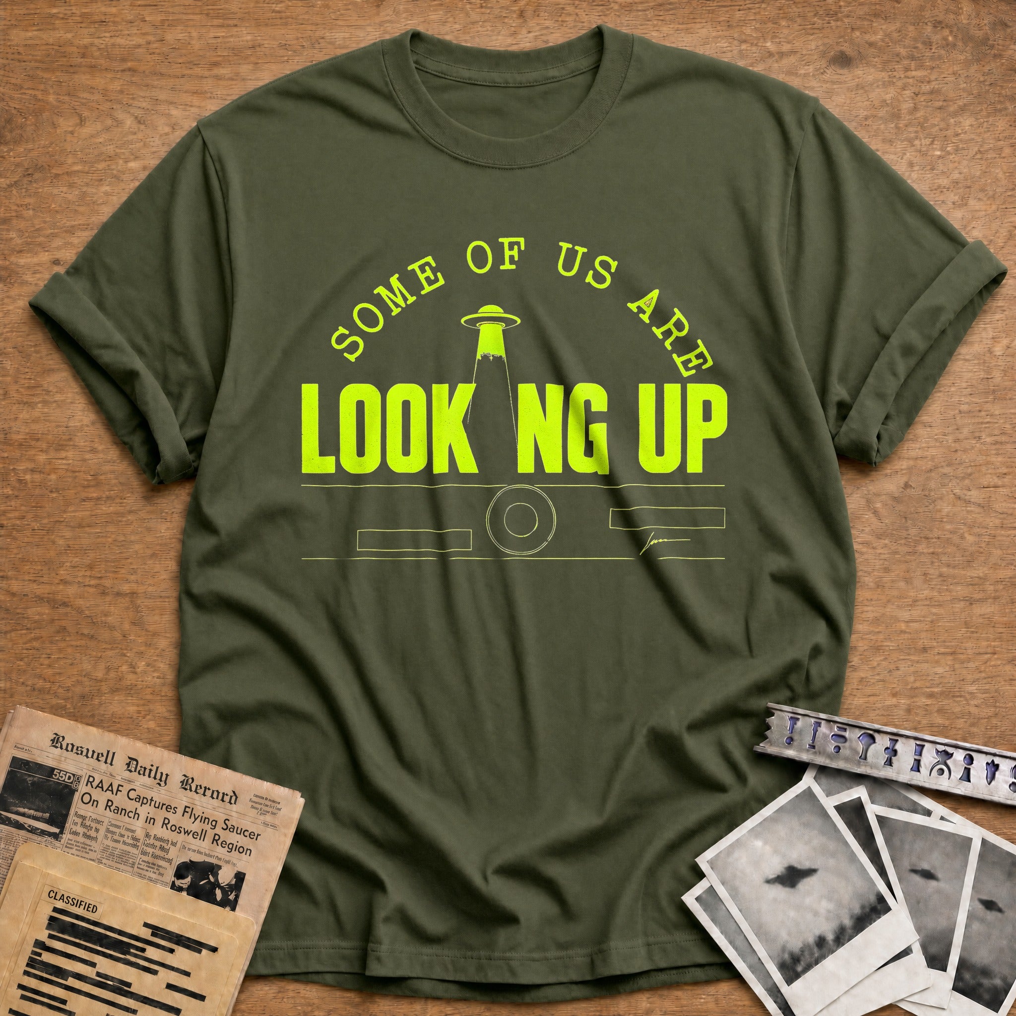 Some Of Us Are Looking Up 02 - Military Green