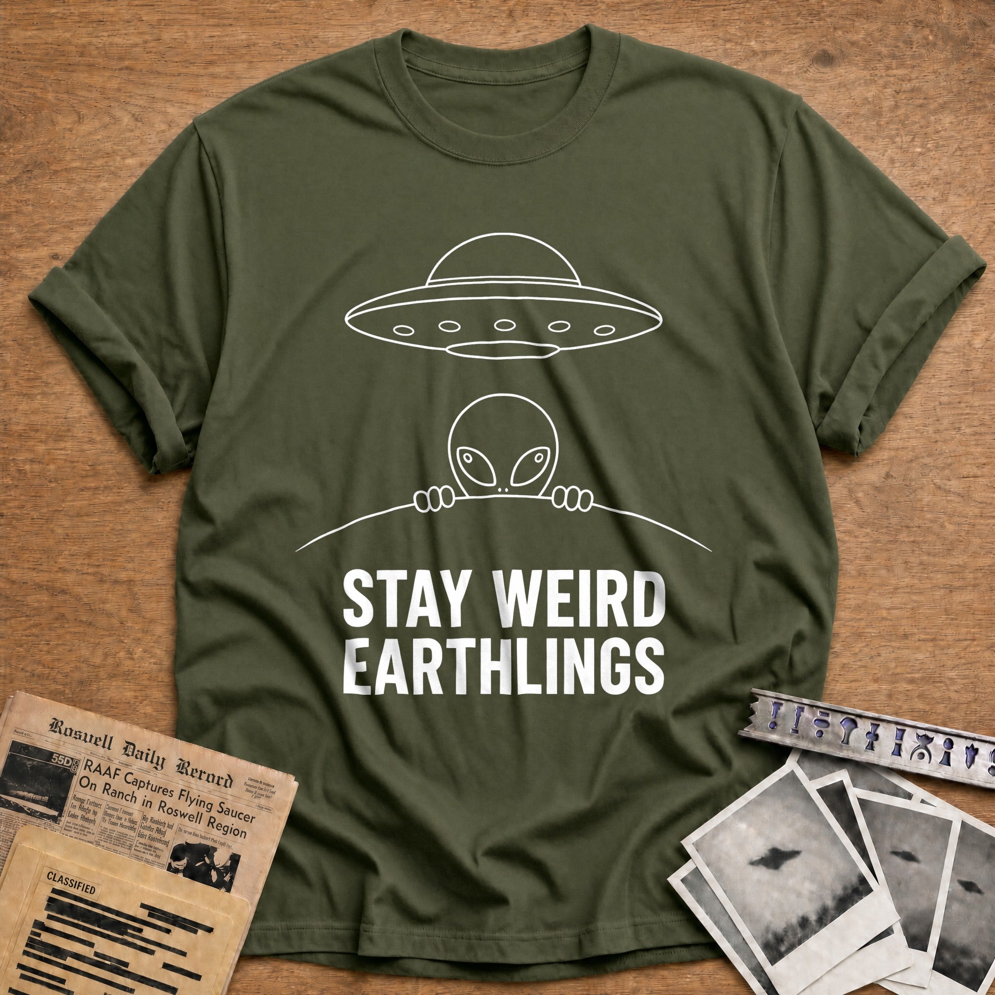 Stay Weird Earthlings 76 T-Shirt - Military Green