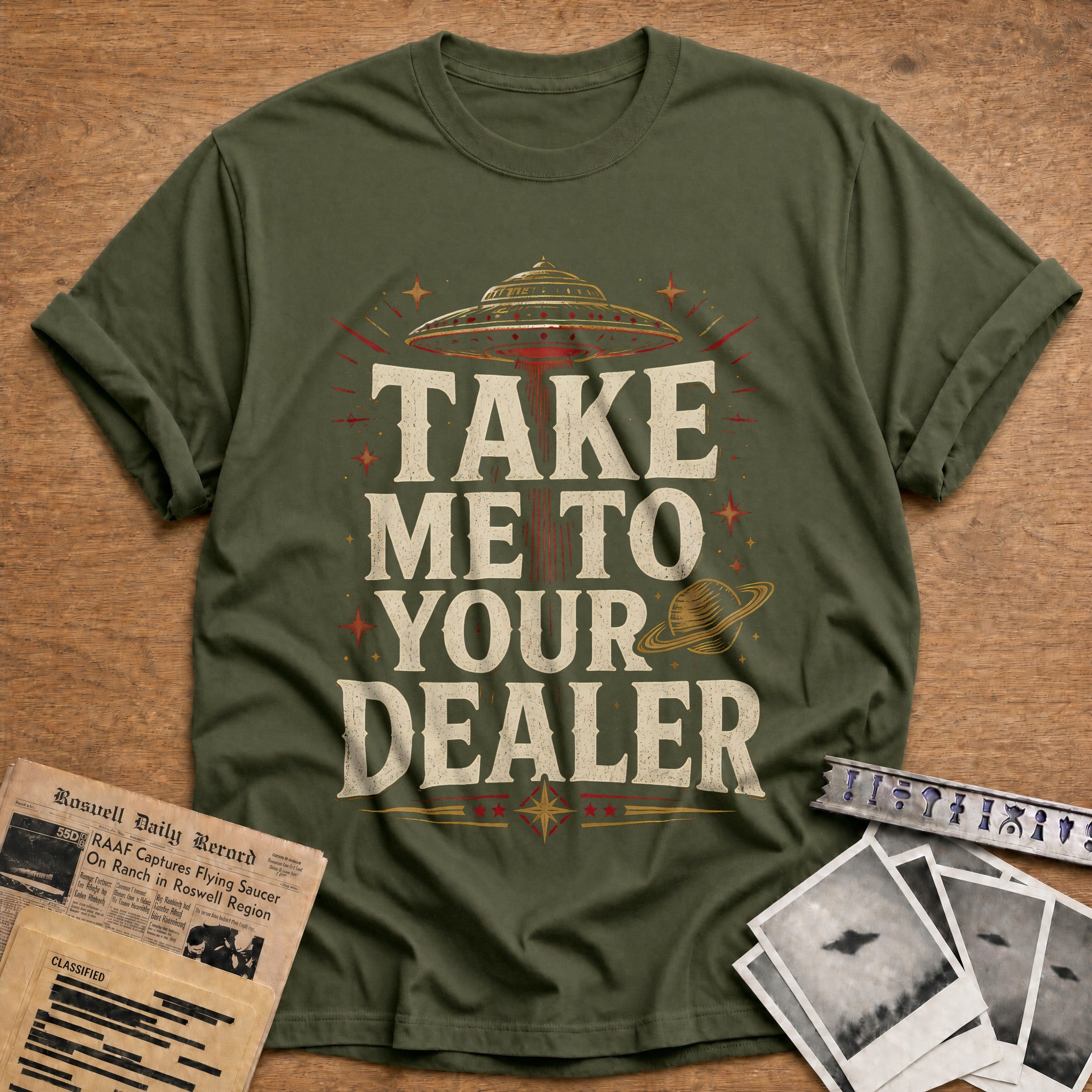 Take Me To Your Dealer 86 T-Shirt - Military Green