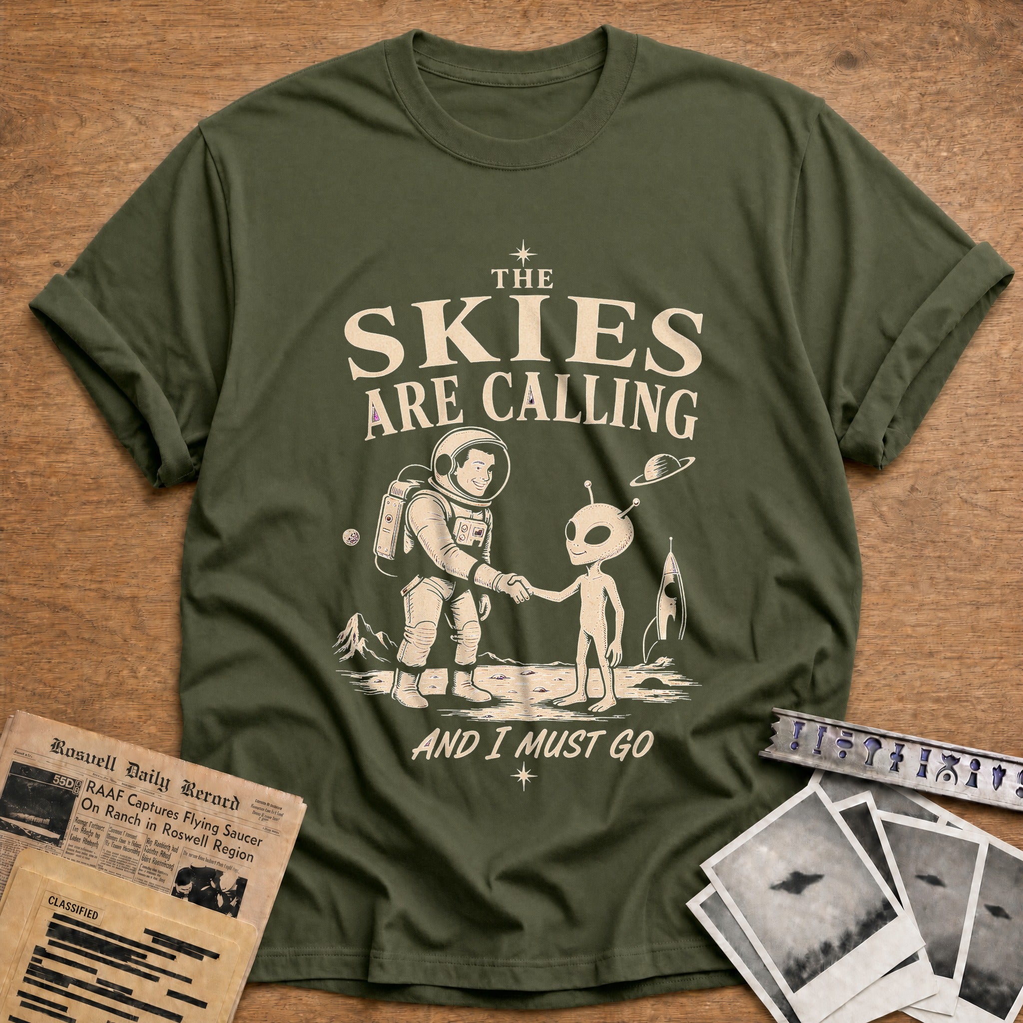 The Skies Are Calling And I Must Go - Military Green