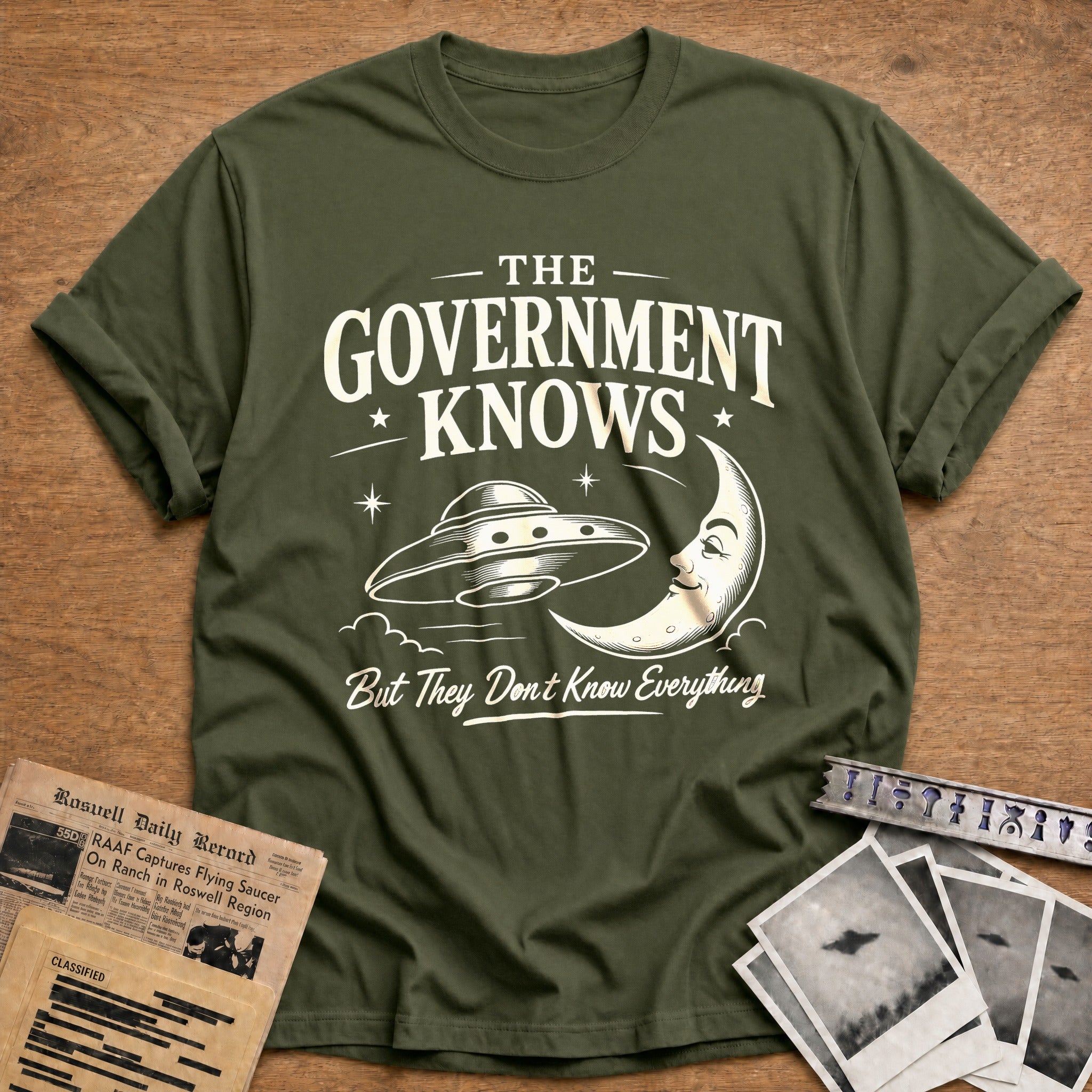 They Don't Know Everything - Military Green
