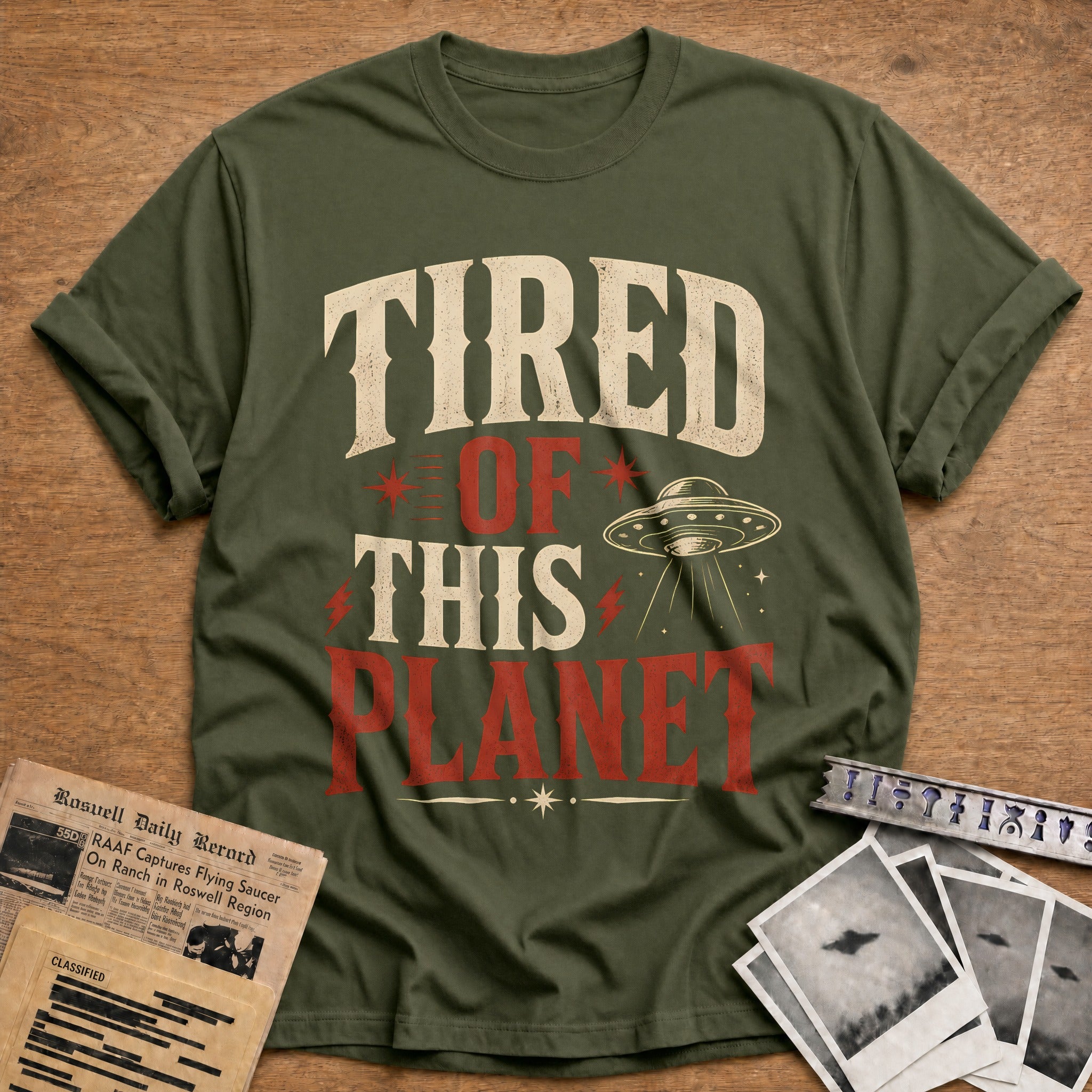 Tired Of This Planet 84 T-Shirt - Military Green