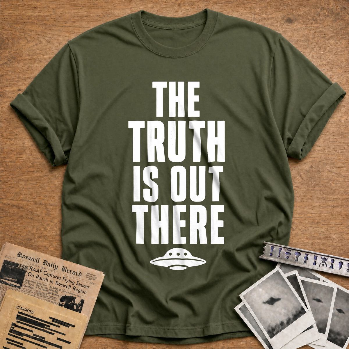 Truth Out There 73 T-Shirt - Military Green