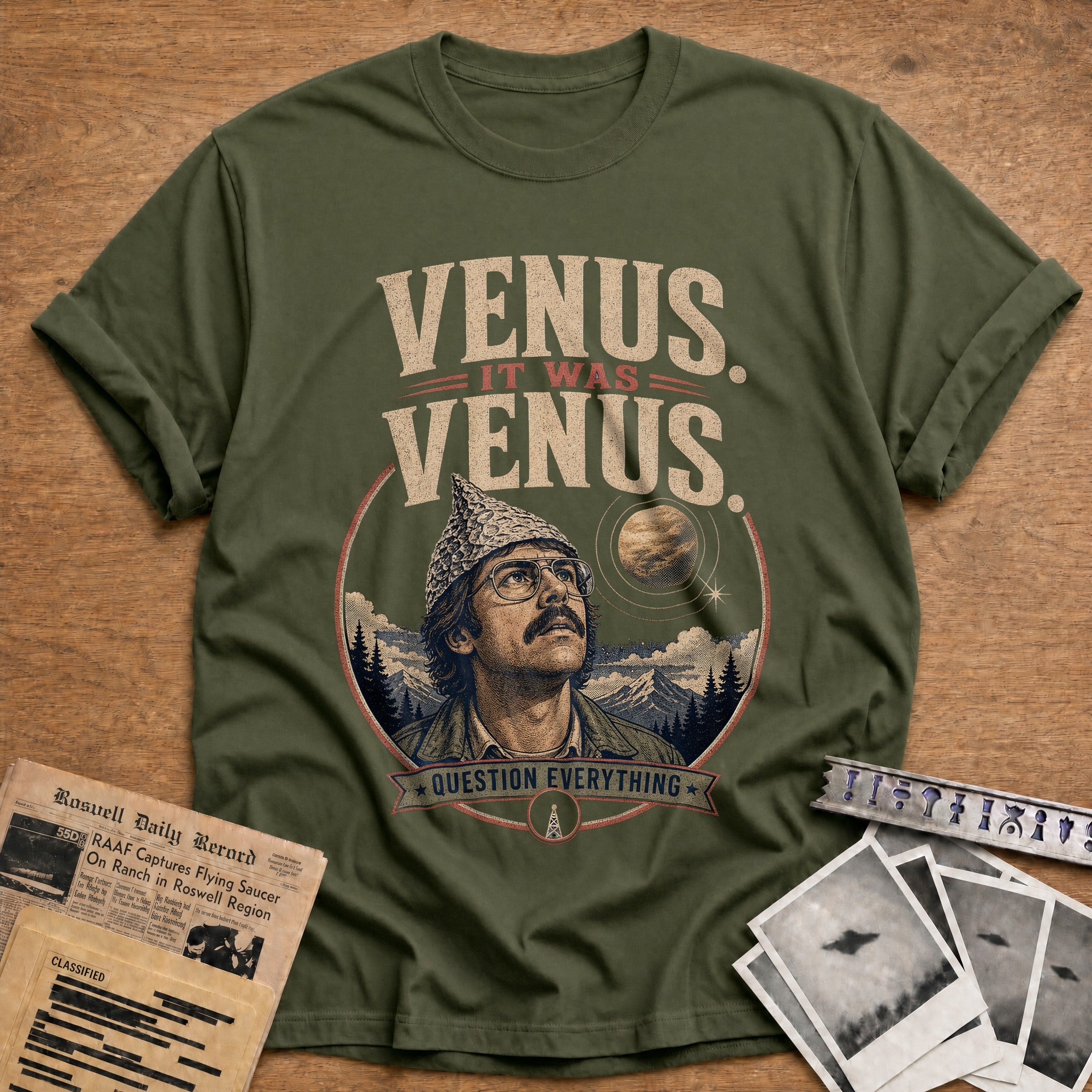 Venus It Was Venus Question Everything - Military Green