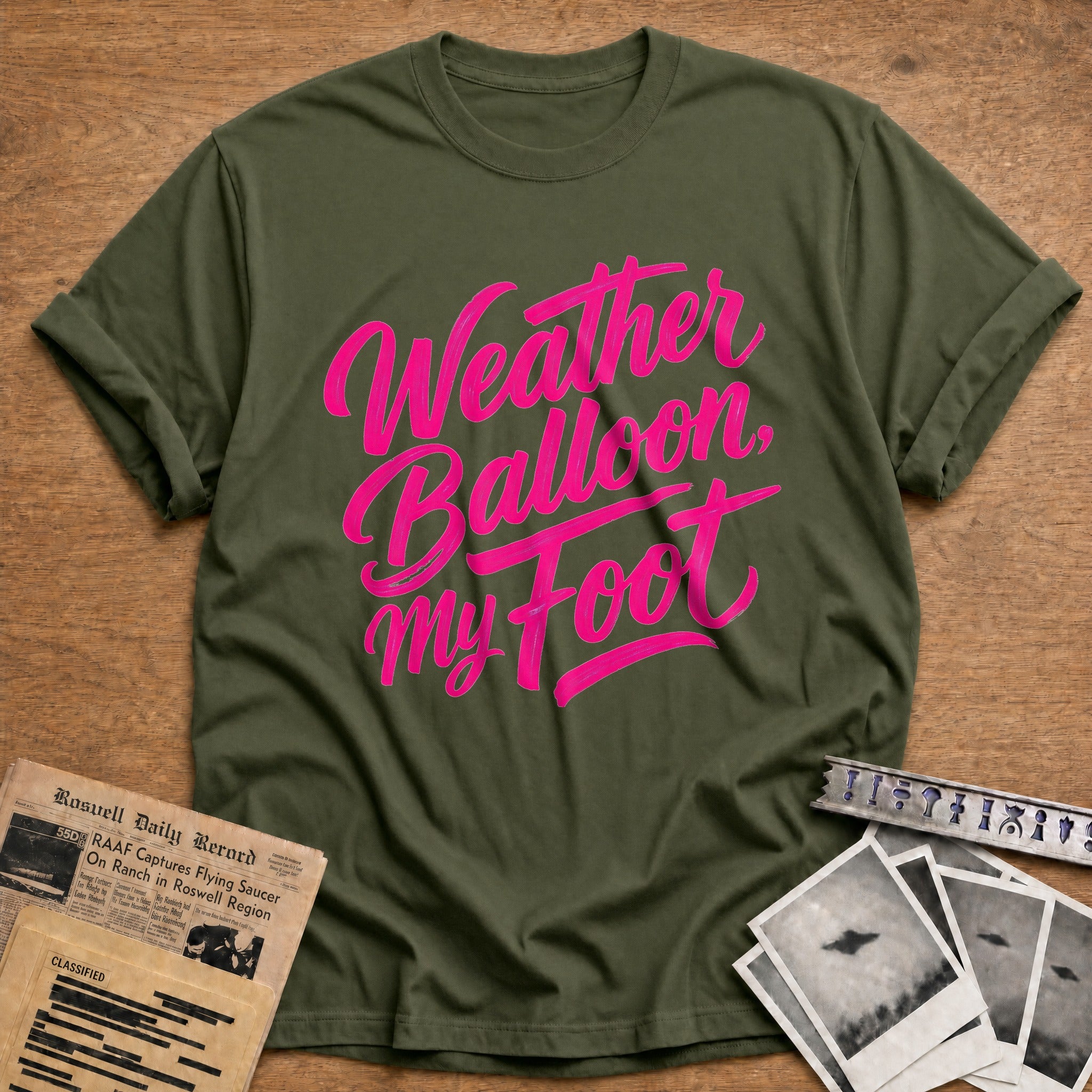 Weather Balloon My Foot 01 - Military Green