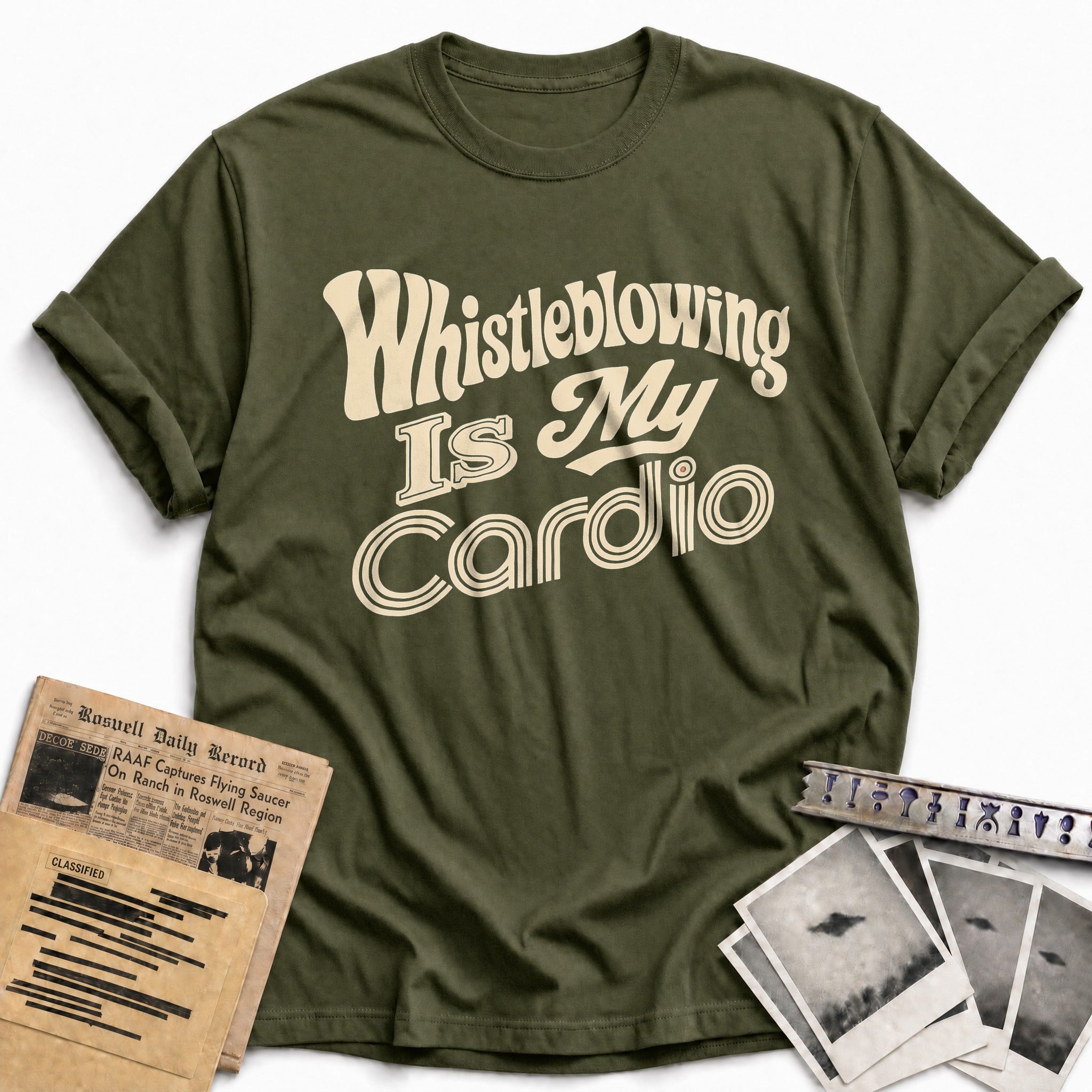 Whistleblowing Is My Cardio 06 - Military Green