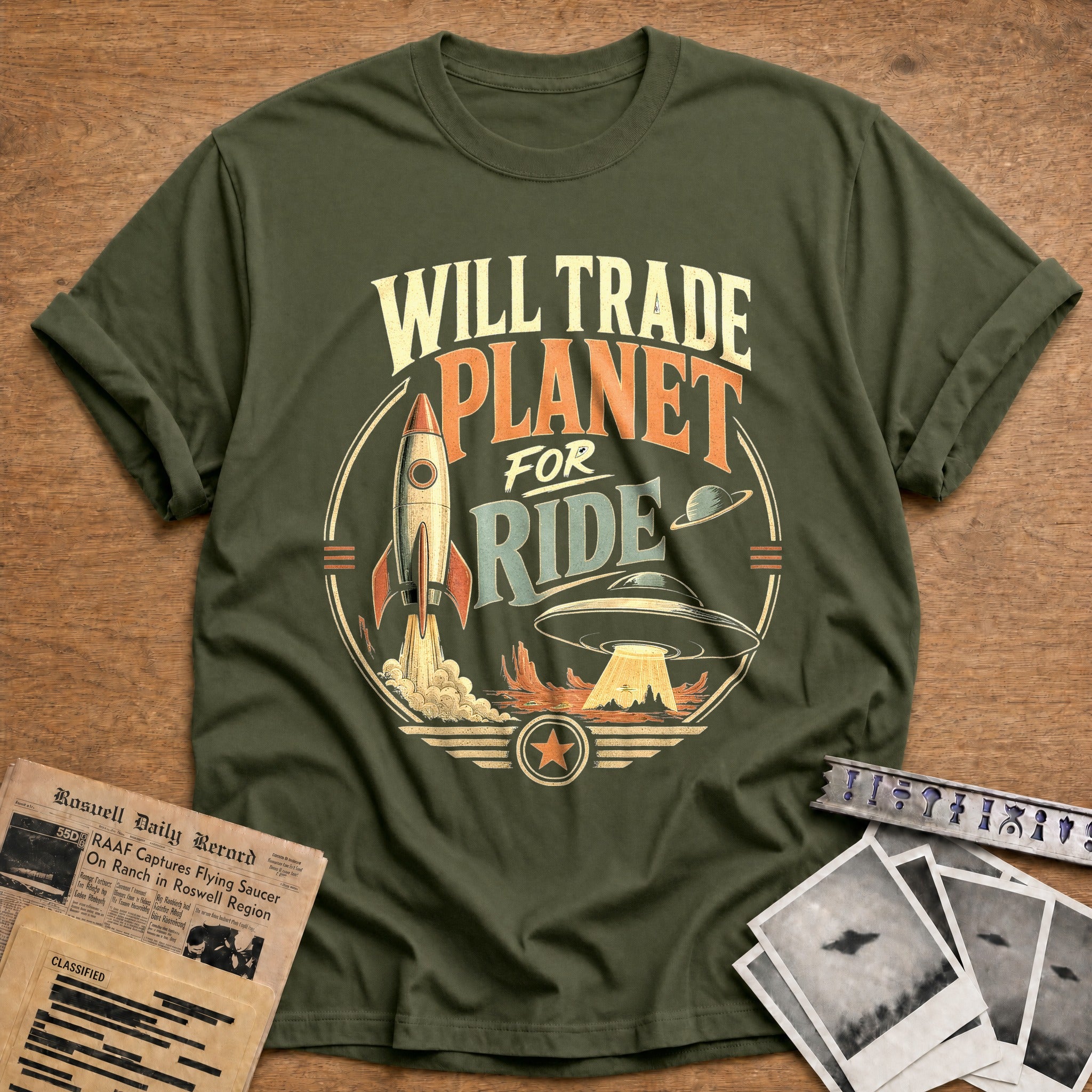 Will Trade Planet For Ride - Military Green