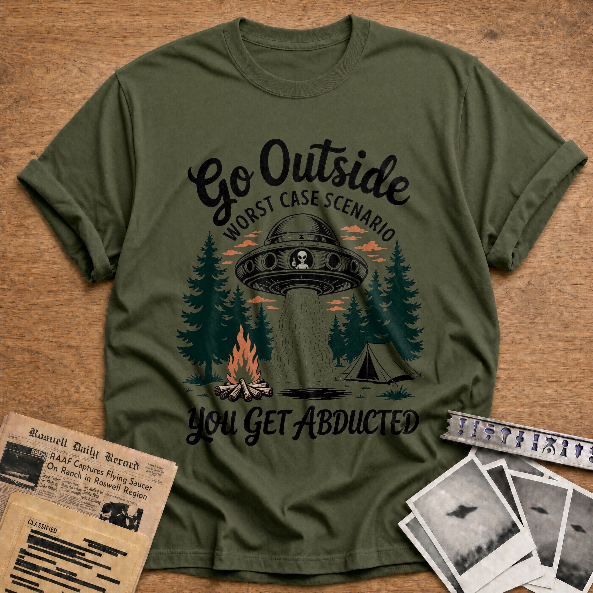 go outside worst case scenario you get abducted - Military Green