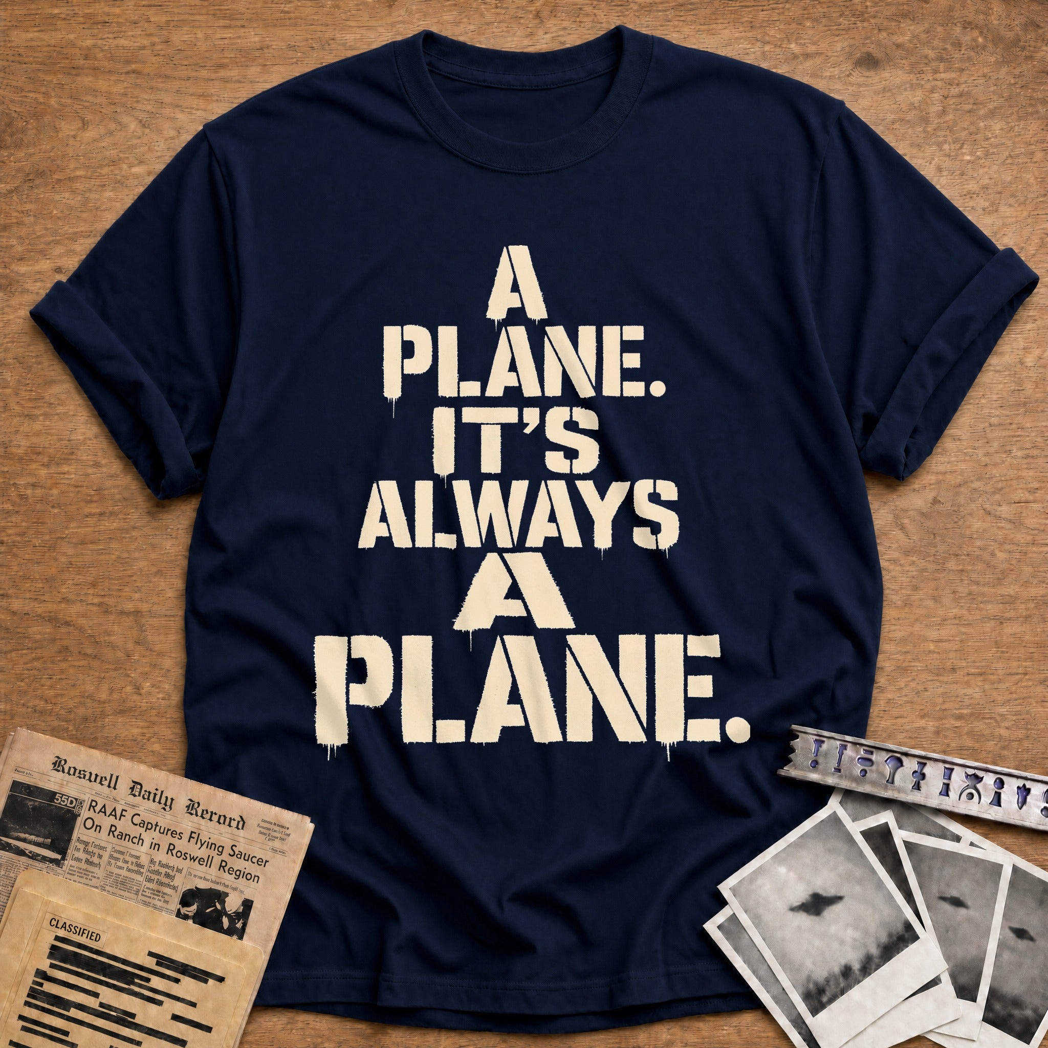 A Plane Its Always A Plane - Navy