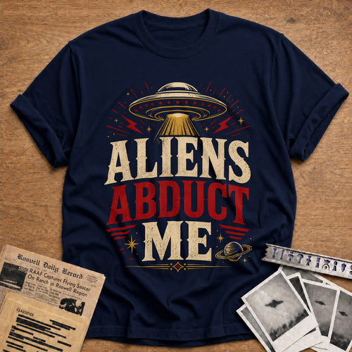 Aliens Abduct Me 57 T-Shirt - Navy