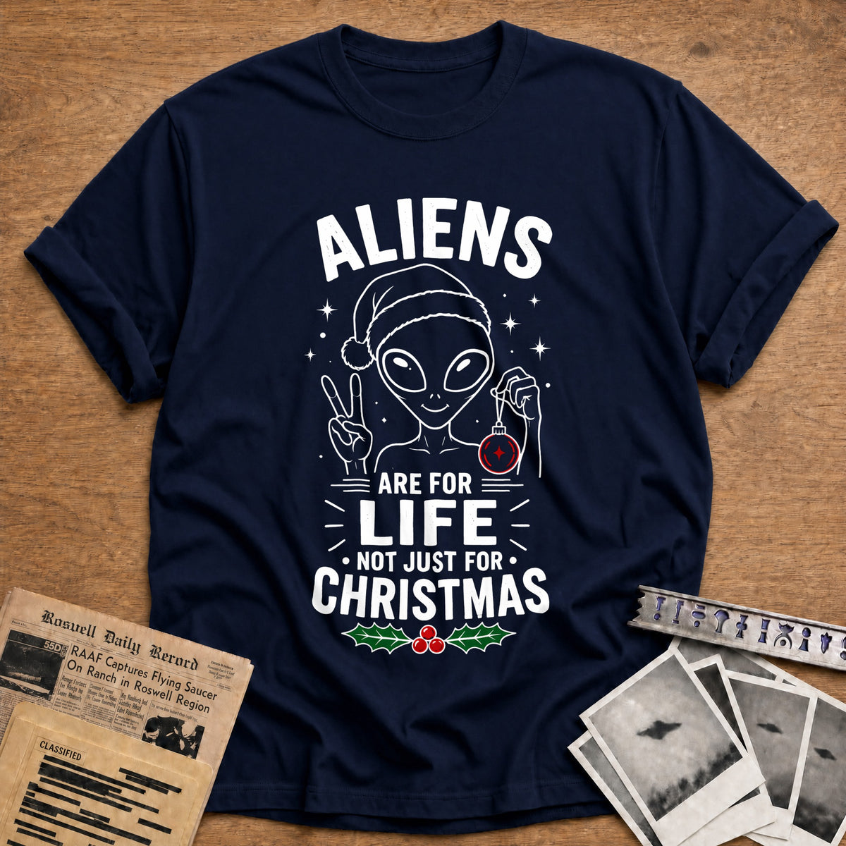 Aliens Are For Life Not Just For Christmas 54 T-Shirt - Navy