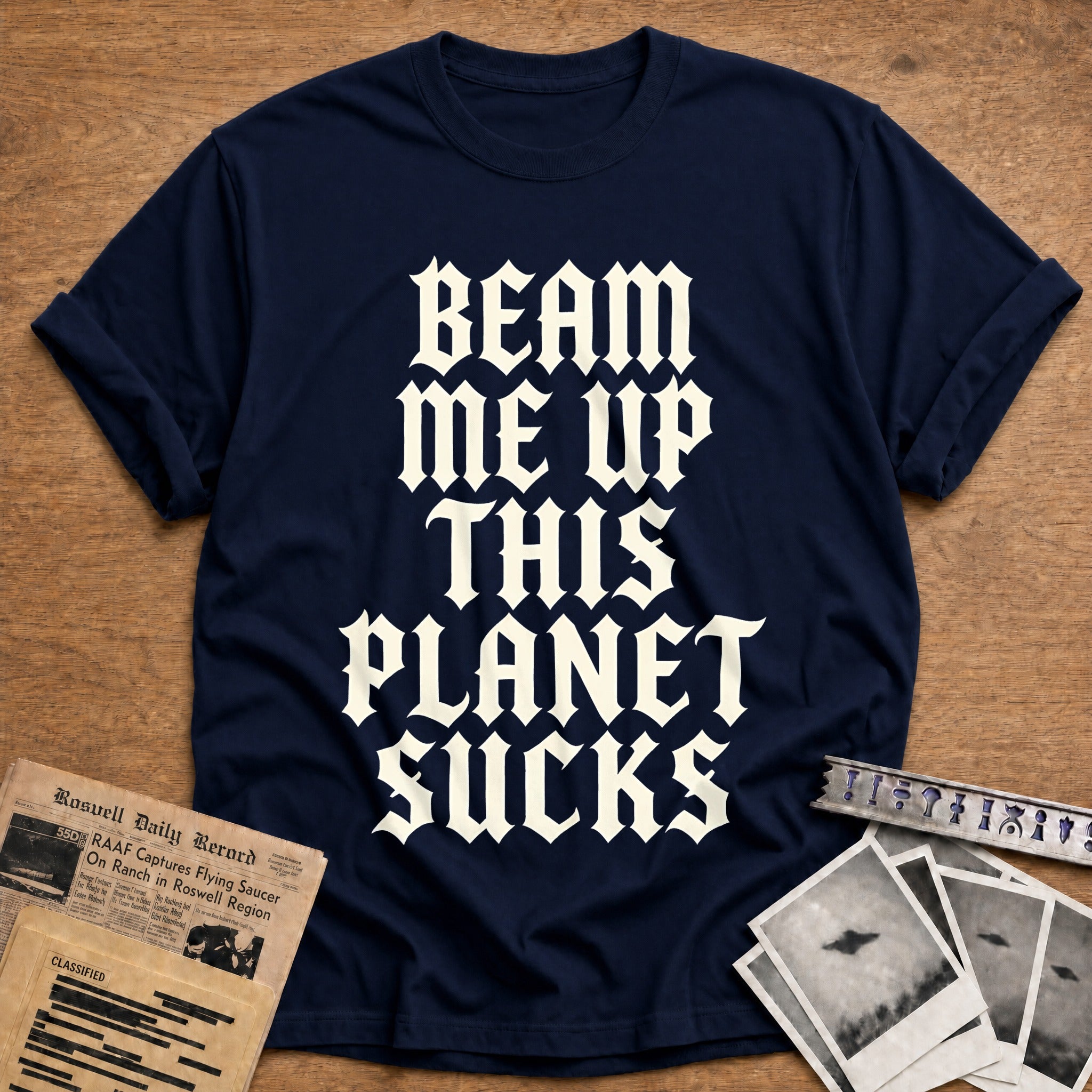 Beam Me Up This Planet Sucks 71 T-Shirt - Navy