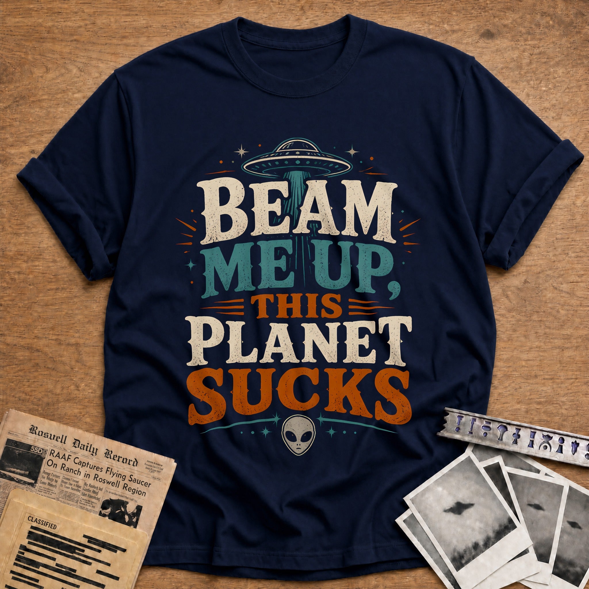 Beam Me Up This Planet Sucks 95 T-Shirt - Navy